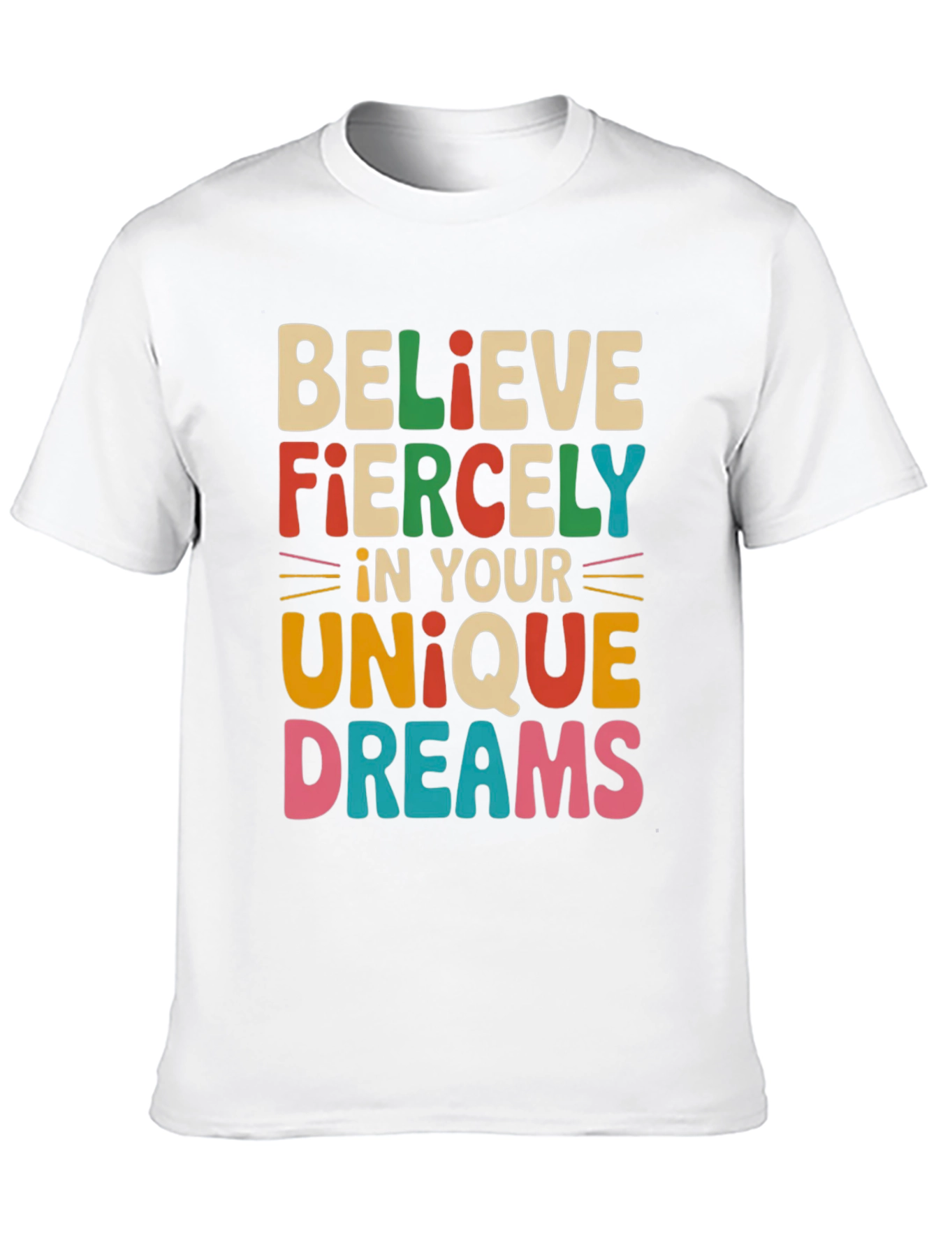 Believe Fiercely T-Shirt