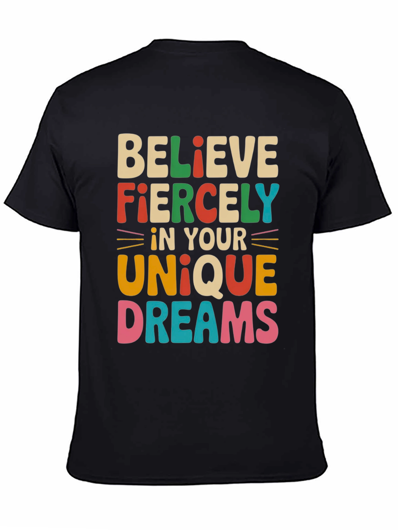 Believe Fiercely T-Shirt