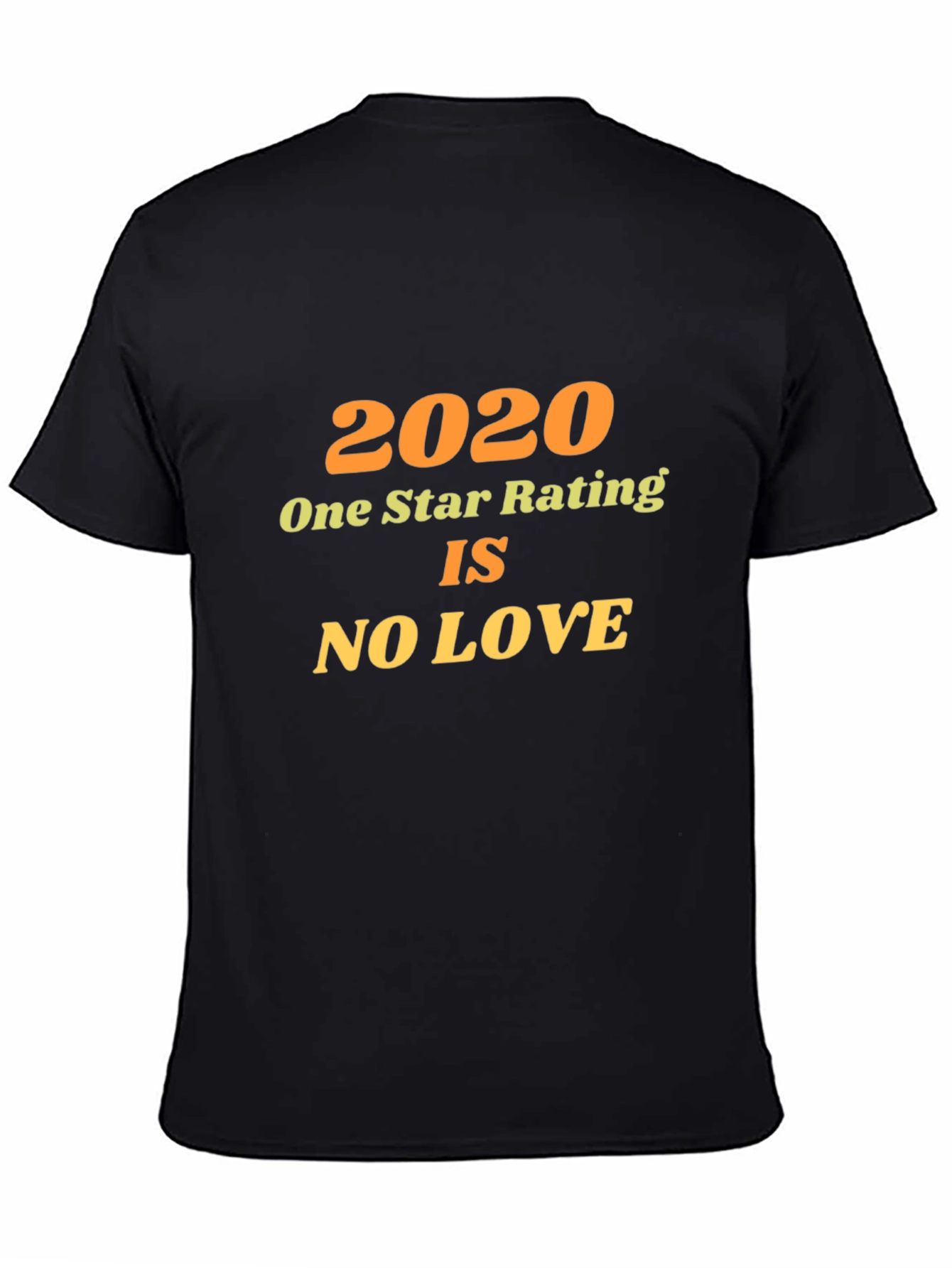2020 One Star Rating Novelty Graphic Tee