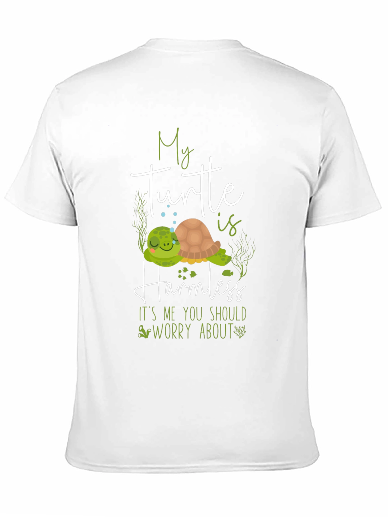 My Turtle is Harmless T-Shirt
