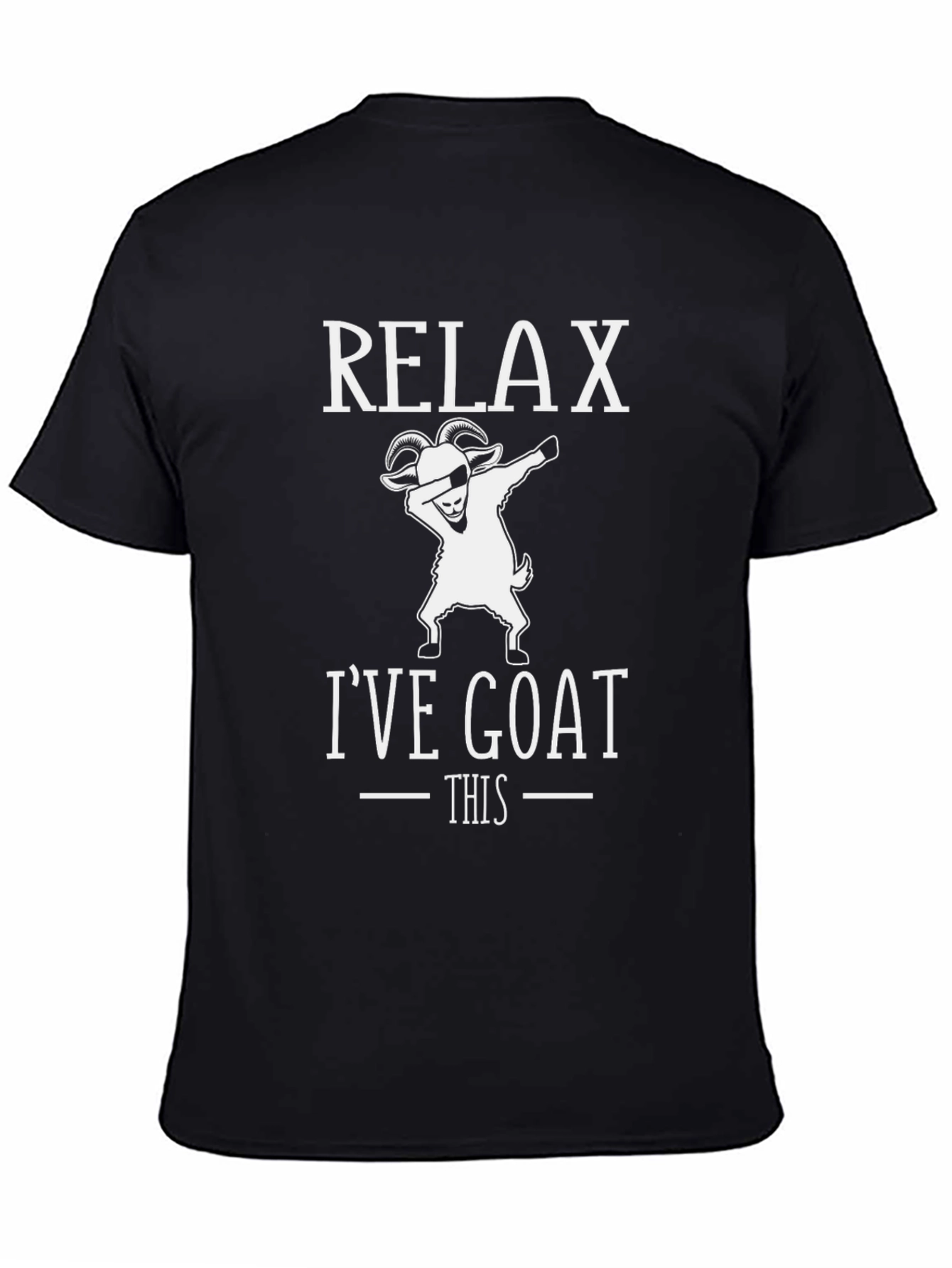 Relax Ive Goat This T-Shirt - Funny Animal Tee