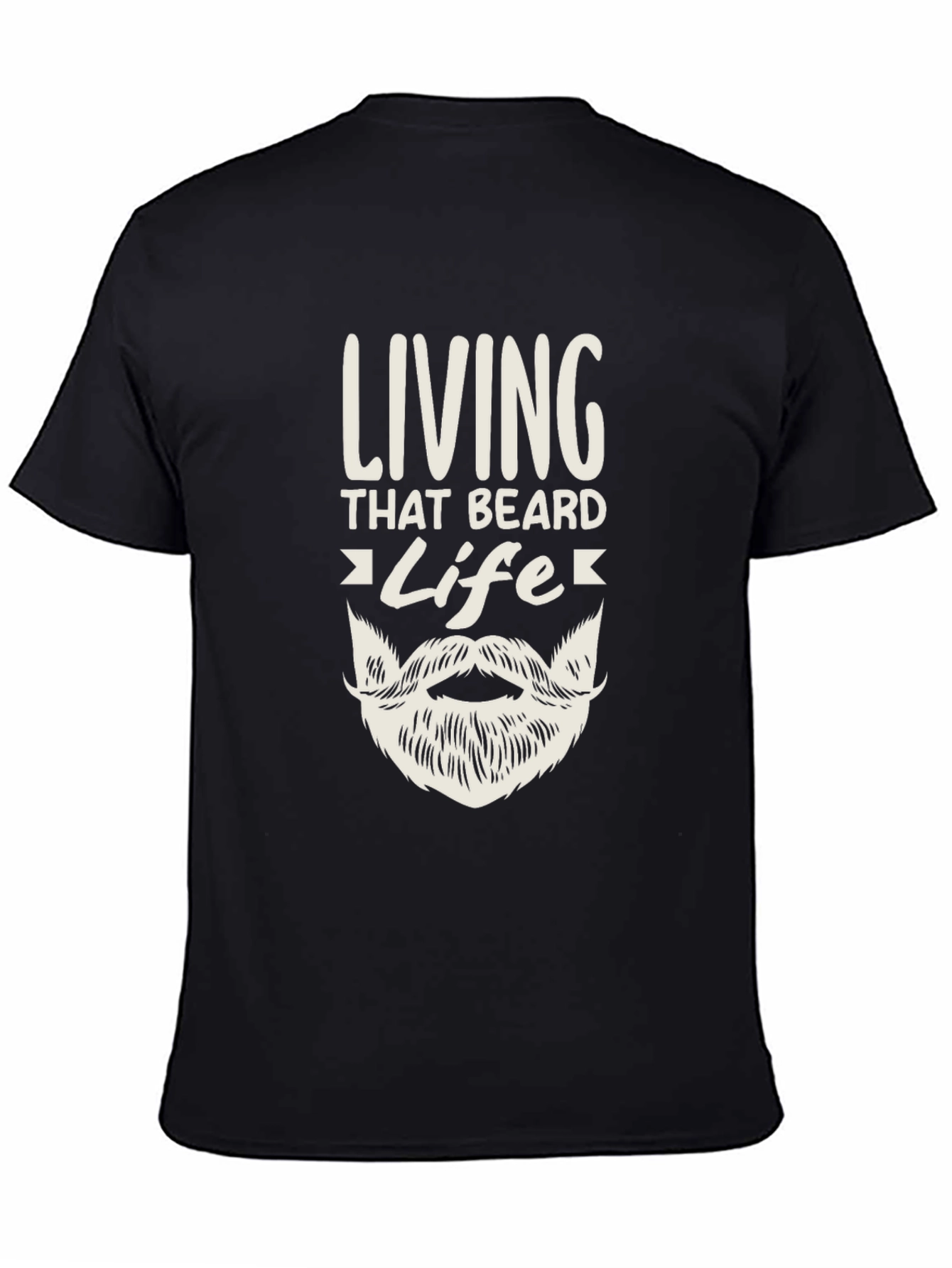 Living That Beard Life Black Graphic Tee