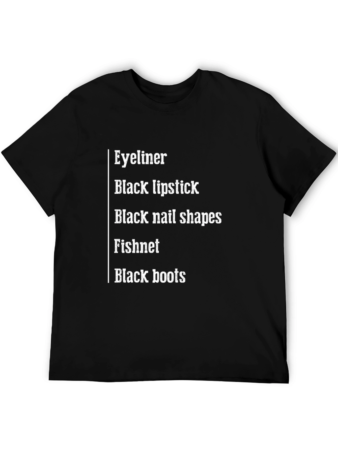 Eyeliner Black Lipstick T-Shirt