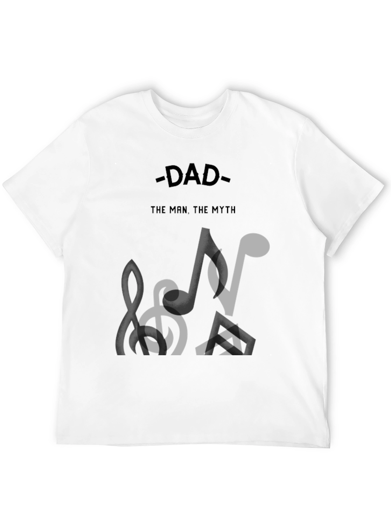 Dad The Man The Myth T-Shirt