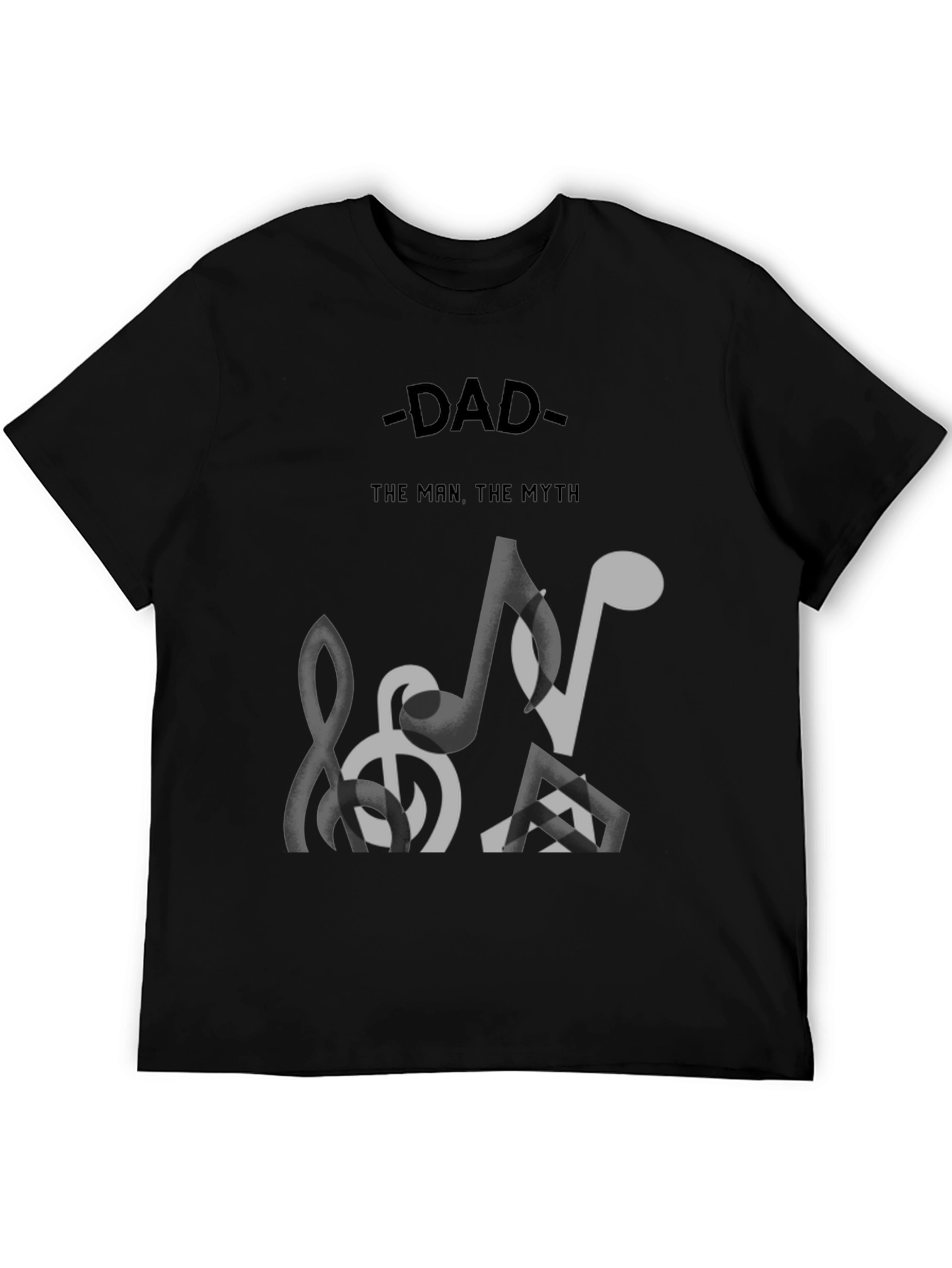 Dad The Man The Myth T-Shirt
