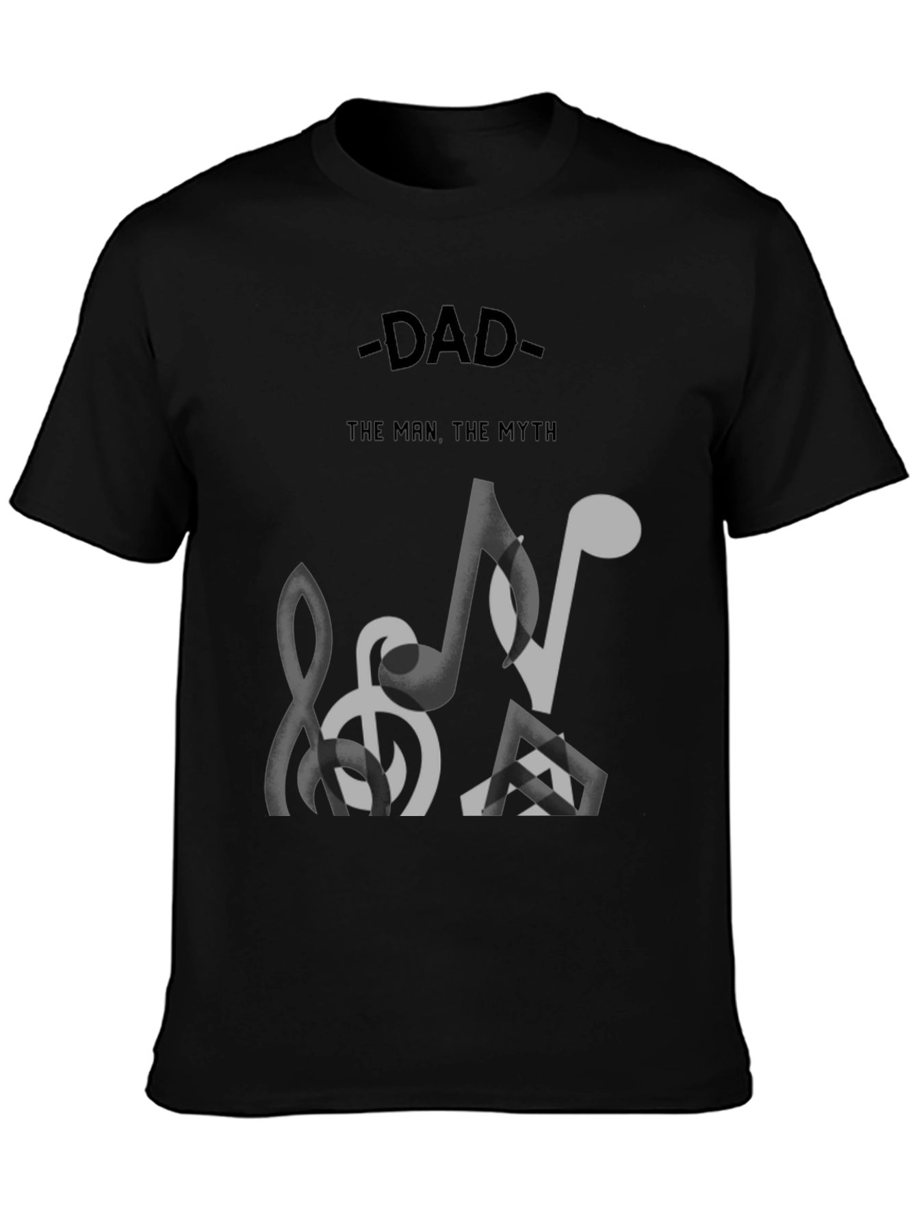 Dad The Man The Myth T-Shirt