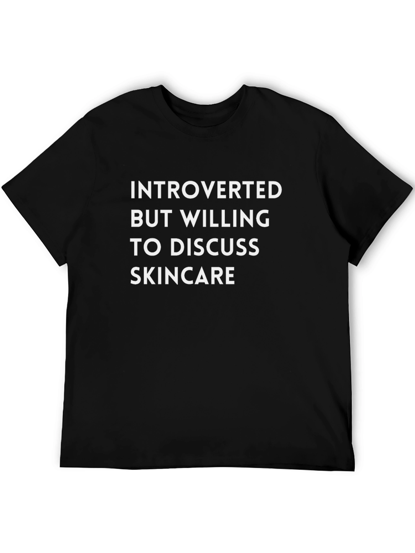 Introverted Skincare Enthusiast T-Shirt