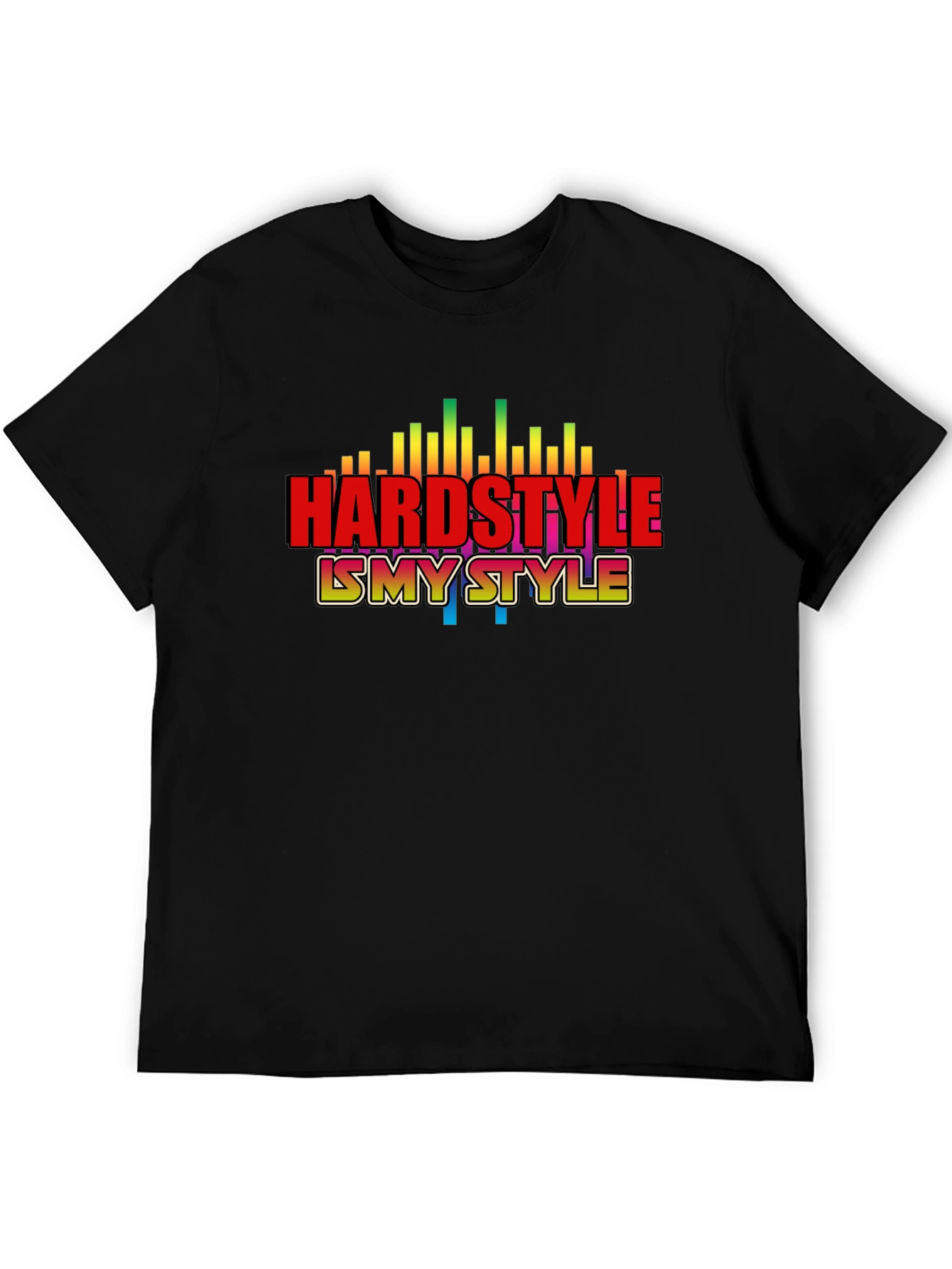 Hardstyle is My Style Graphic Tee - Black T-Shirt