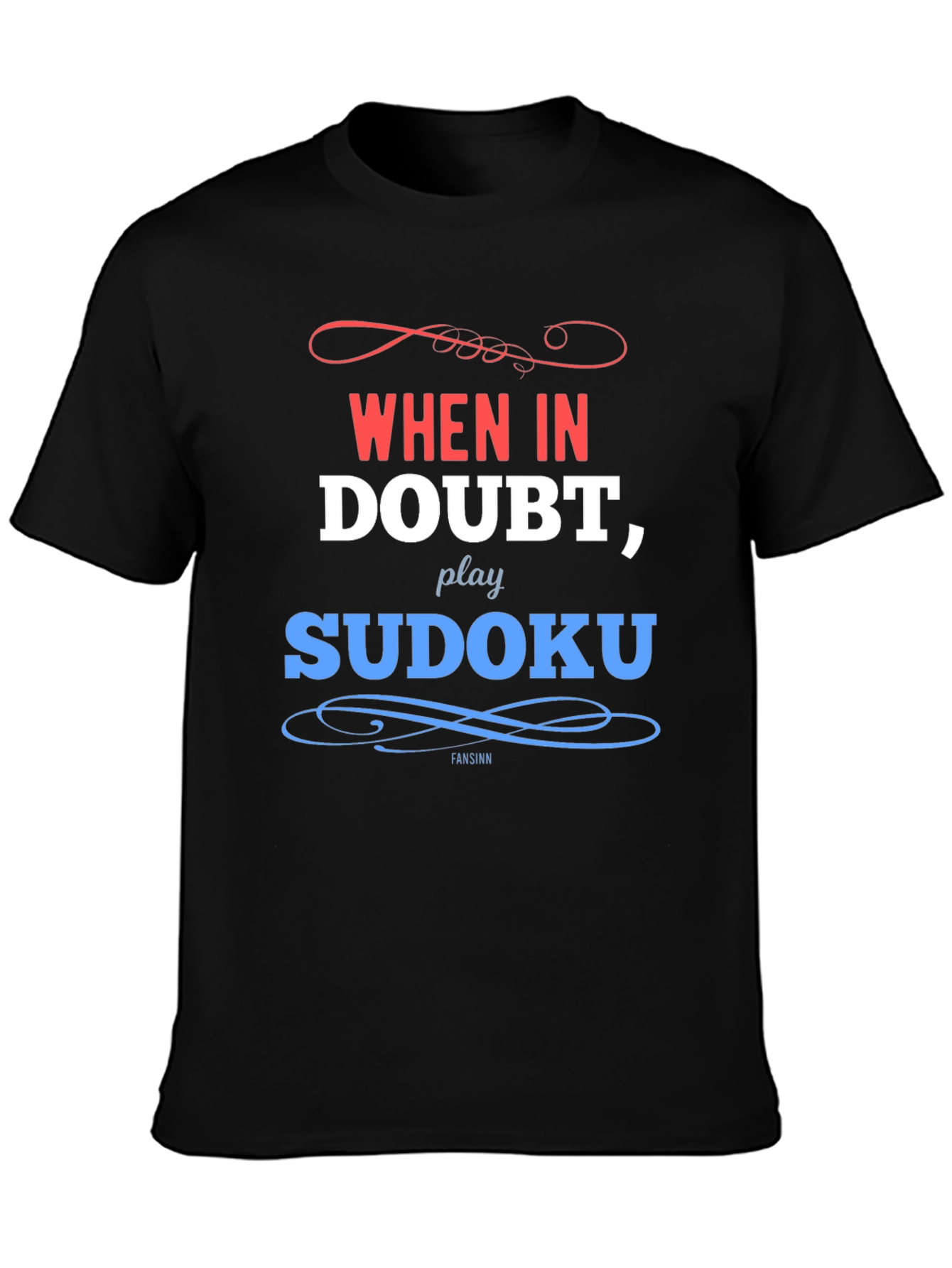 When In Doubt Play Sudoku Black T-Shirt