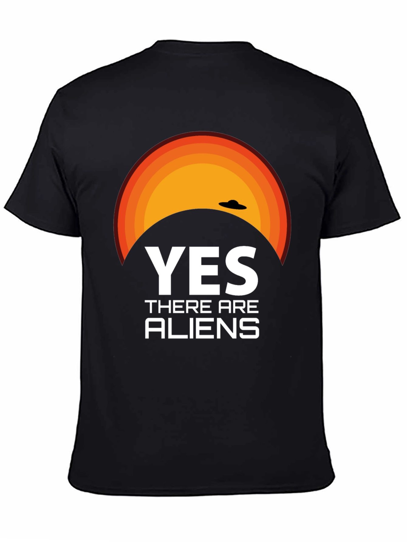 Yes There Are Aliens Graphic T-Shirt