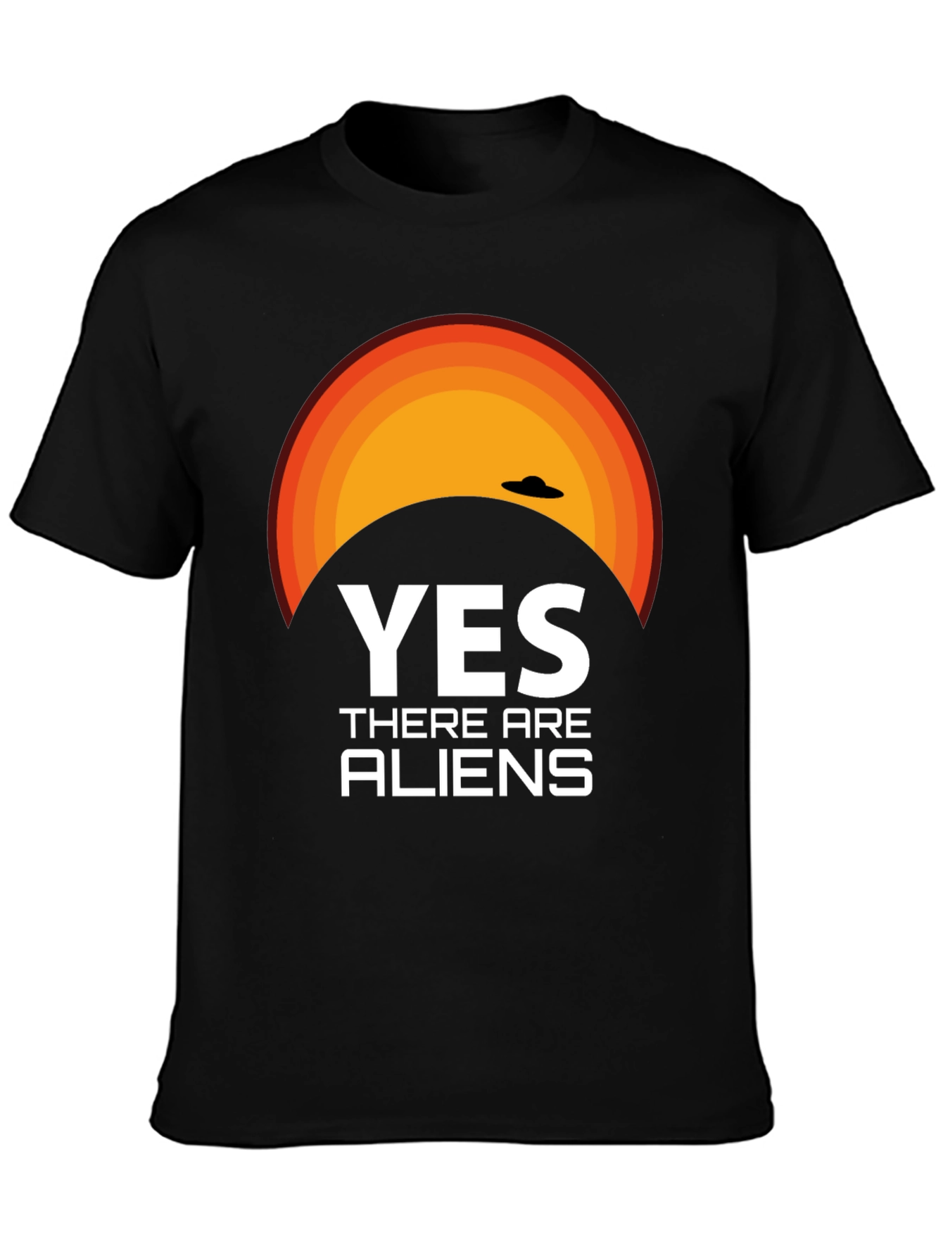 Yes There Are Aliens Graphic T-Shirt