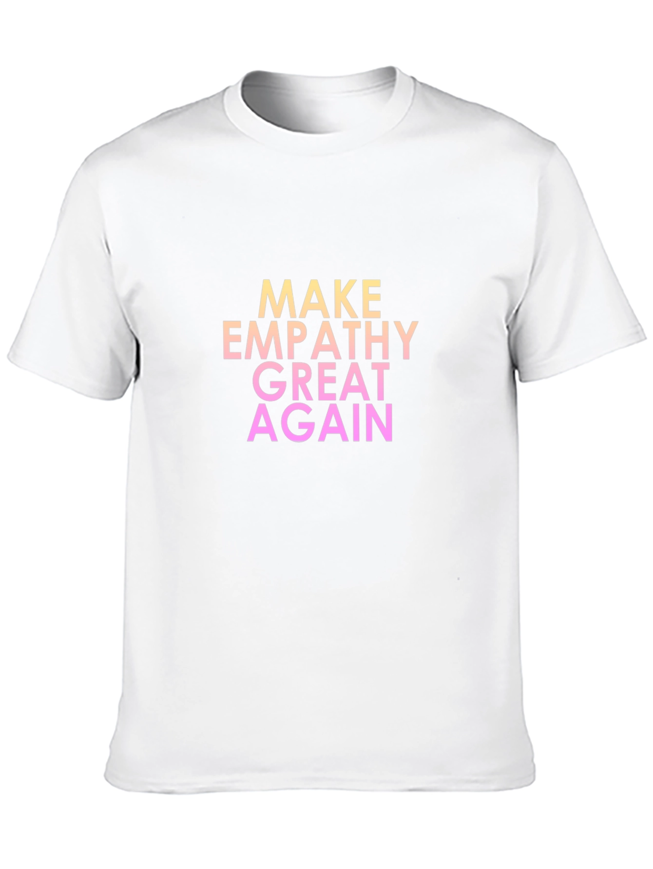 Make Empathy Great Again T-Shirt - Black