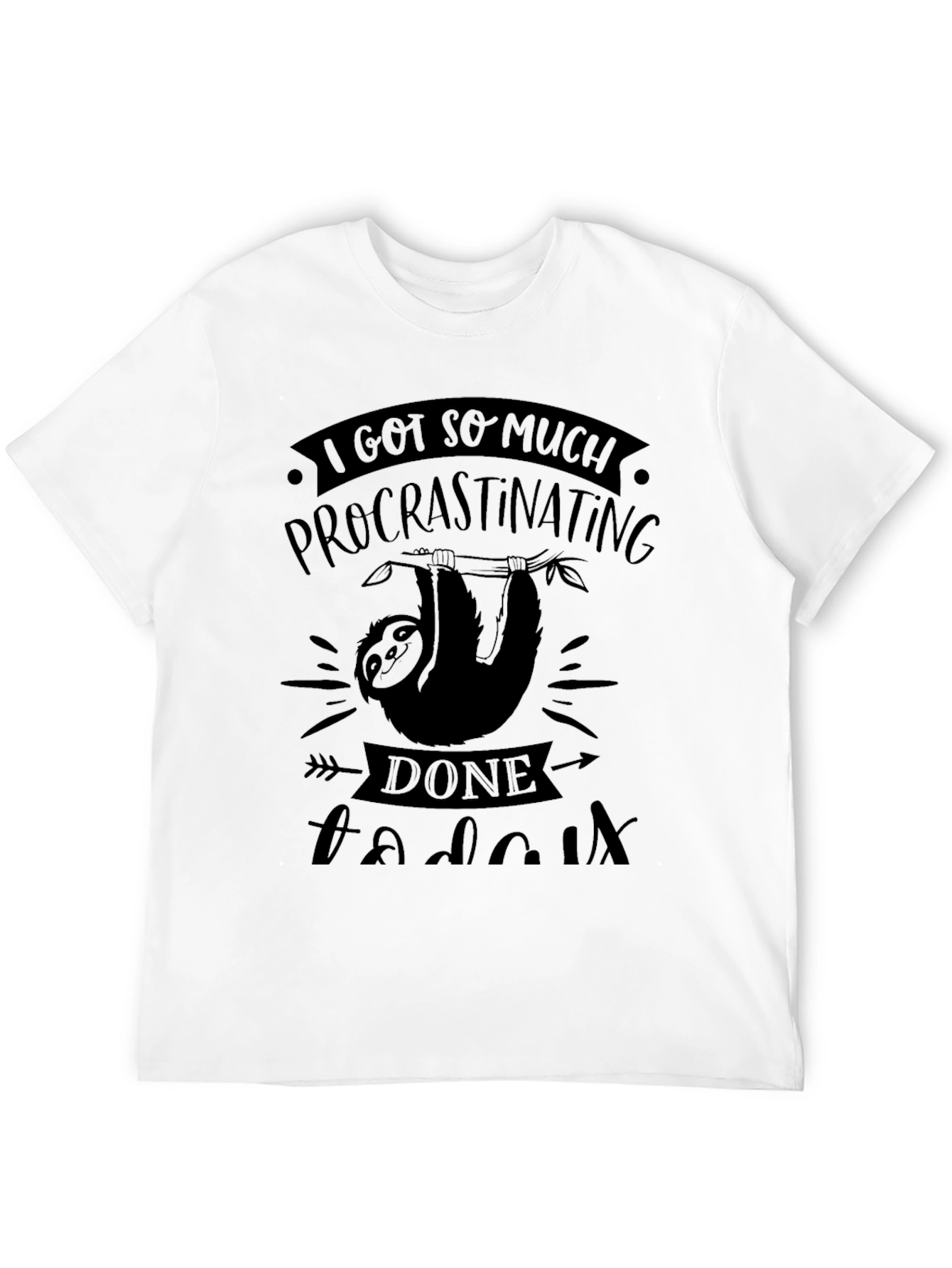 Procrastinating Sloth Graphic T-Shirt - Funny Novelty Tee