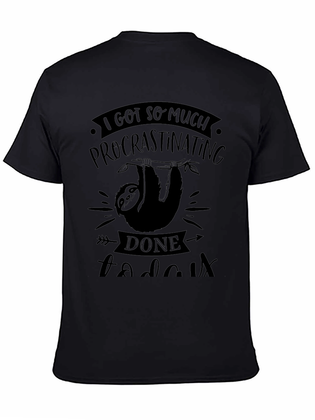 Procrastinating Sloth Graphic T-Shirt - Funny Novelty Tee