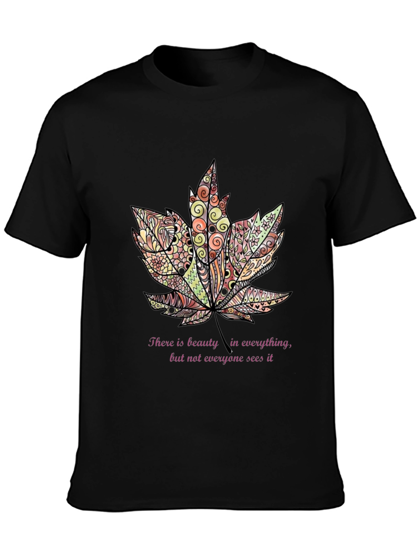 Beauty in Everything Leaf T-Shirt