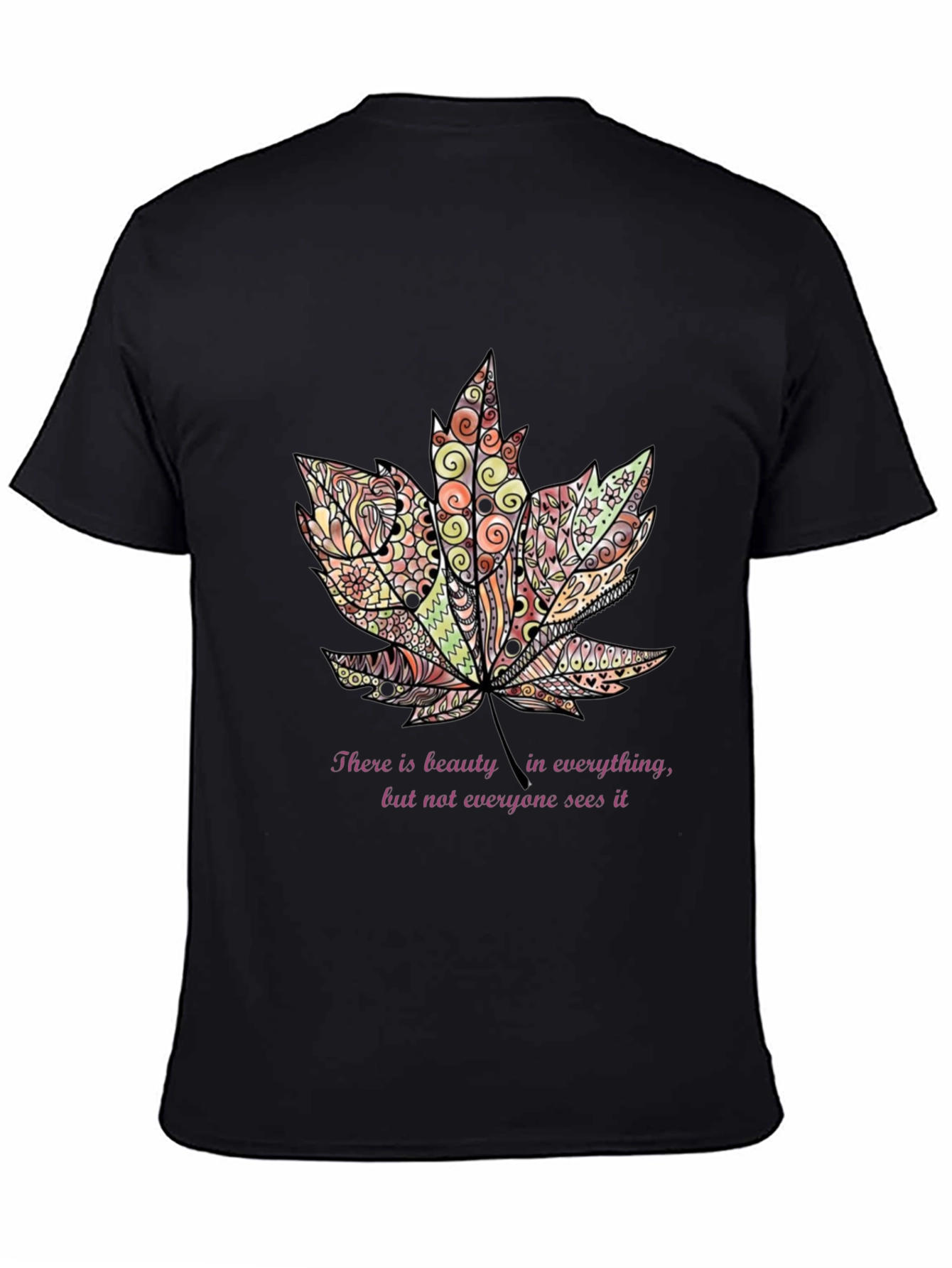 Beauty in Everything Leaf T-Shirt