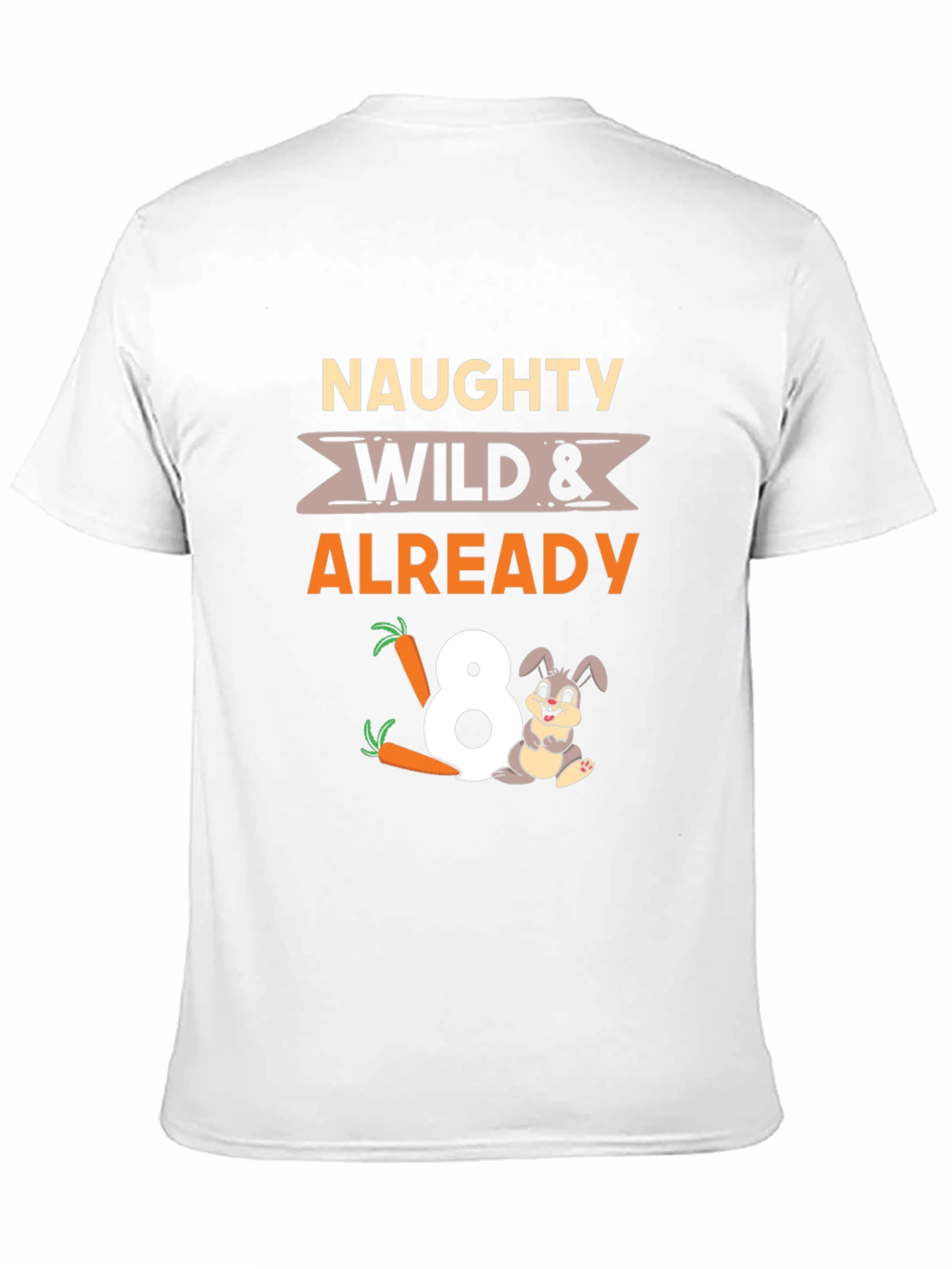 Naughty Wild 8th Birthday Bunny T-Shirt