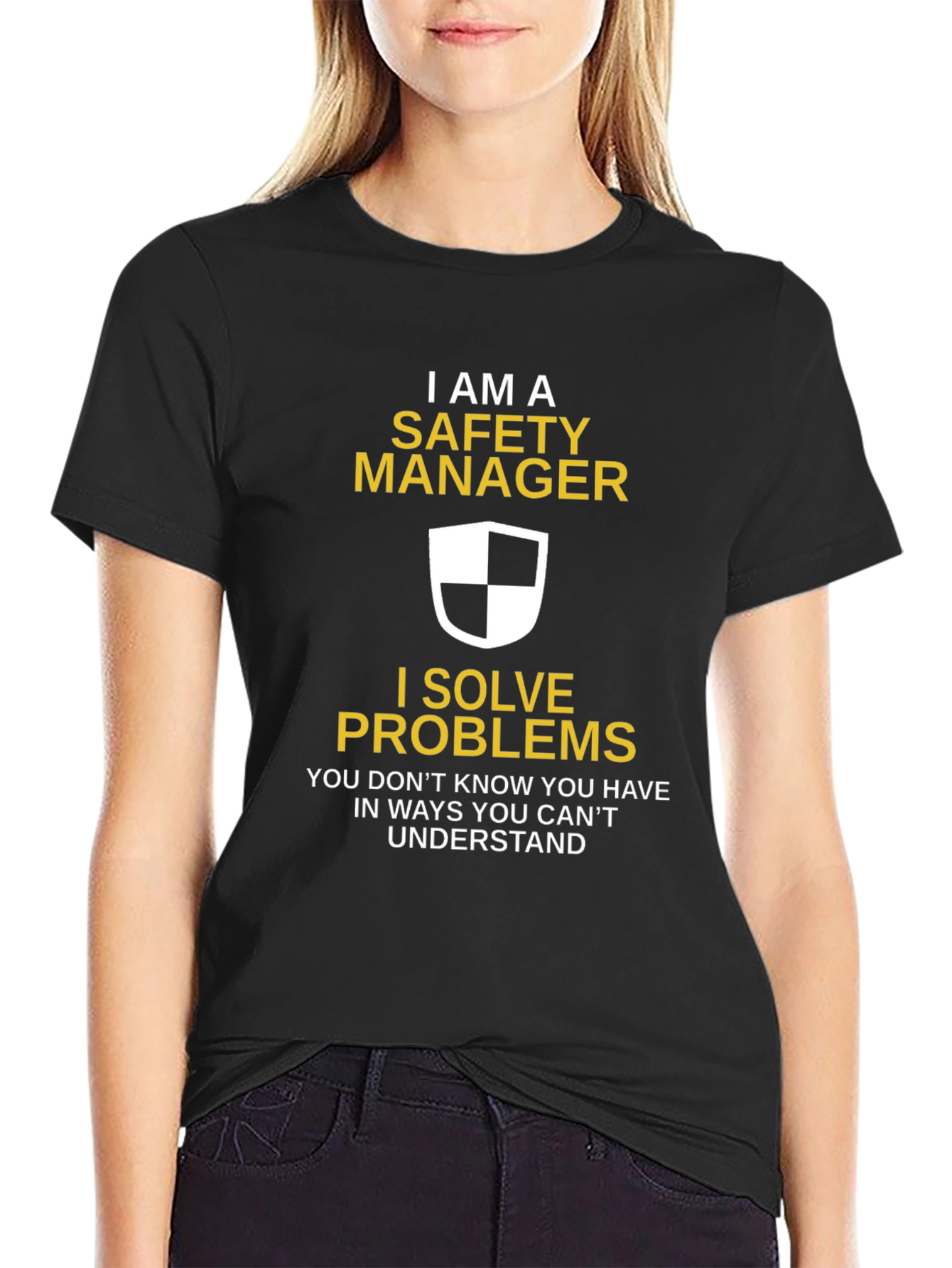 Safety Manager T-Shirt - I Solve Problems Funny Tee