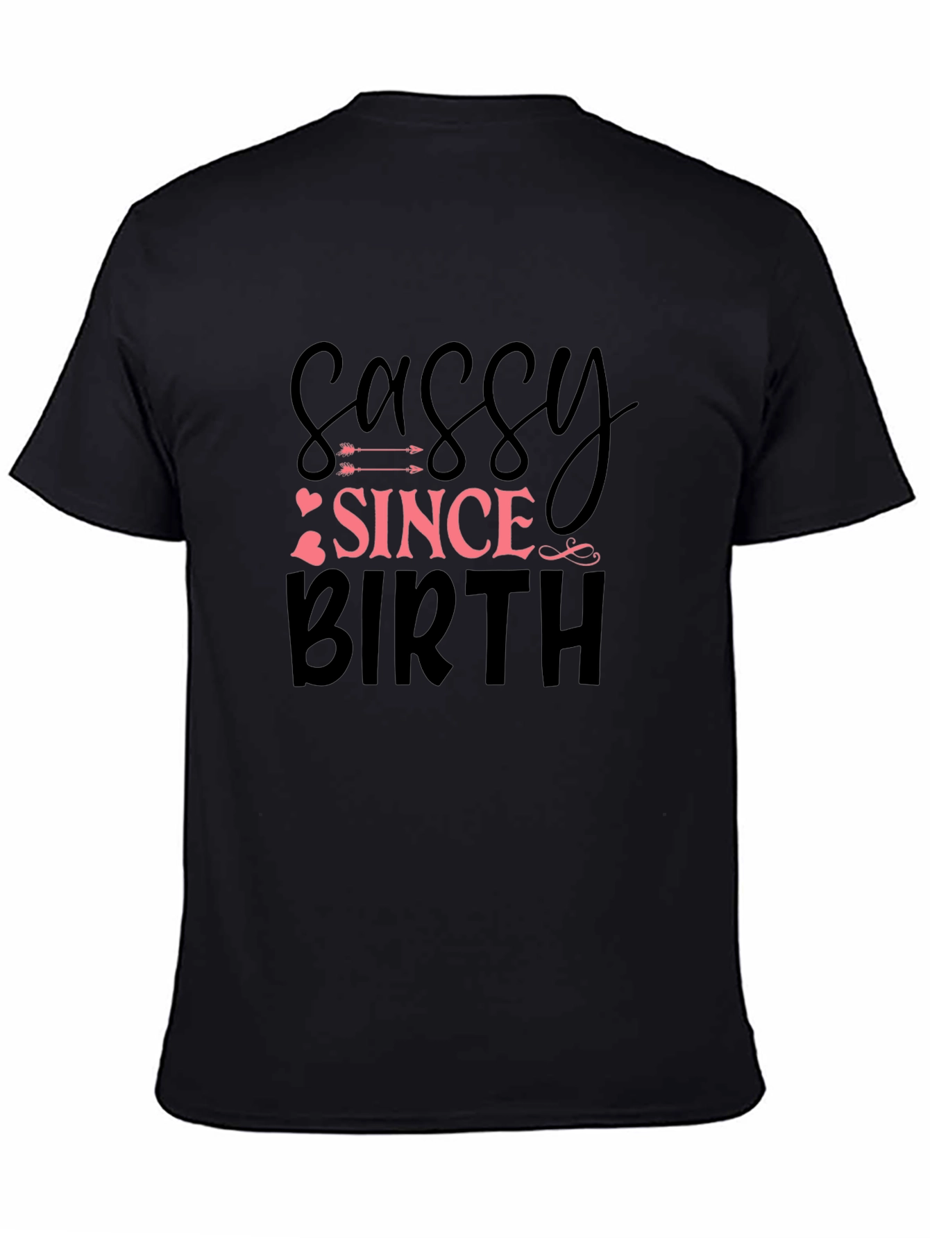 Sassy Since Birth Black Graphic Tee