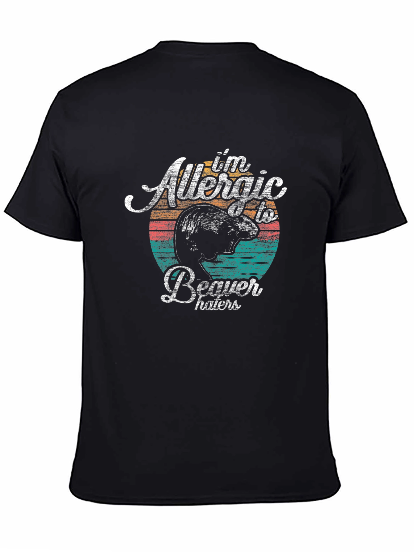 Allergic To Beaver Haters Graphic T-Shirt