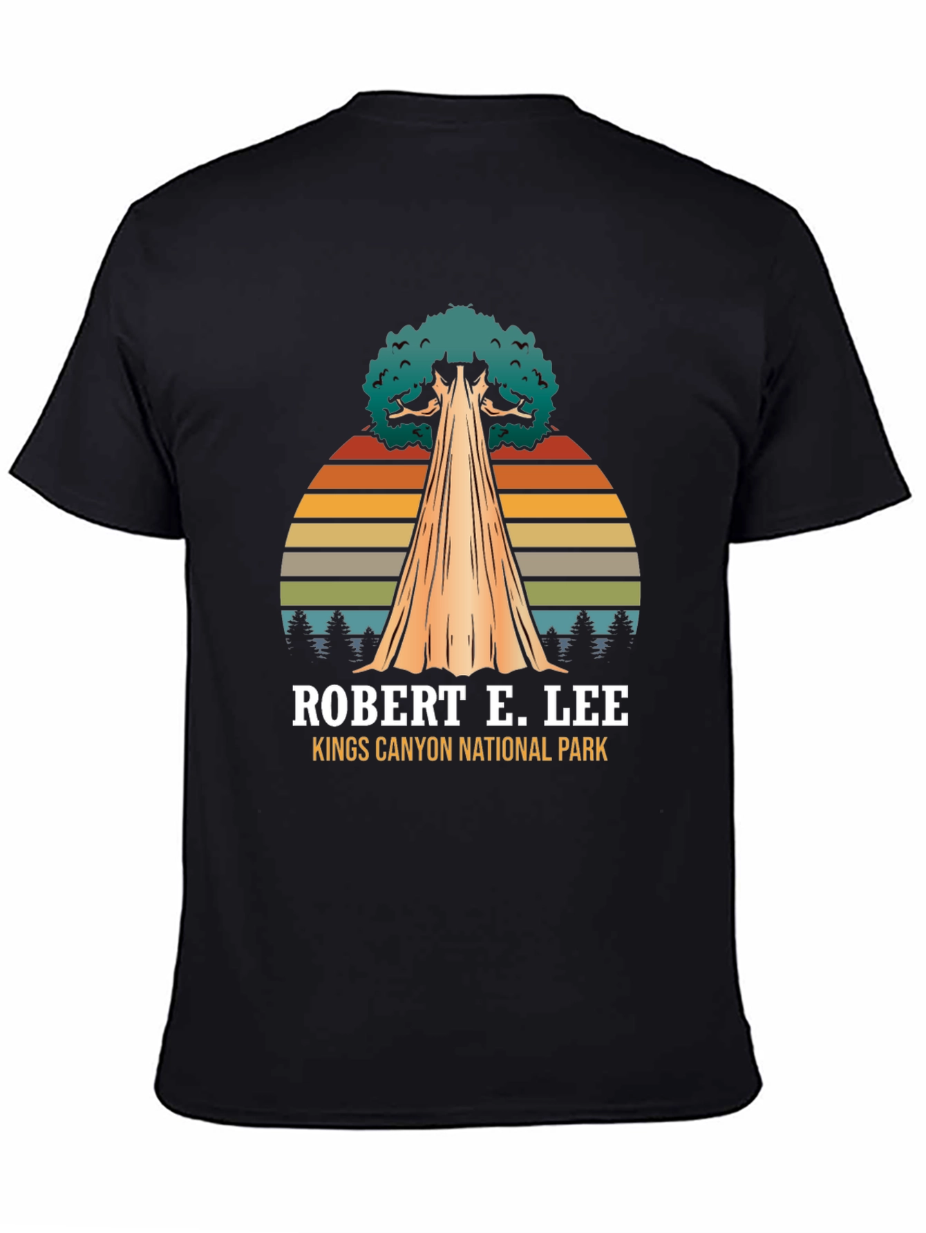 Robert E. Lee Kings Canyon National Park T-Shirt