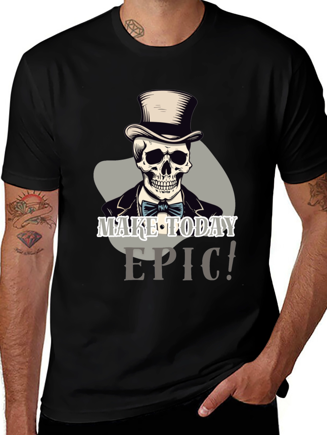 Make Today Epic Skull Top Hat T-Shirt