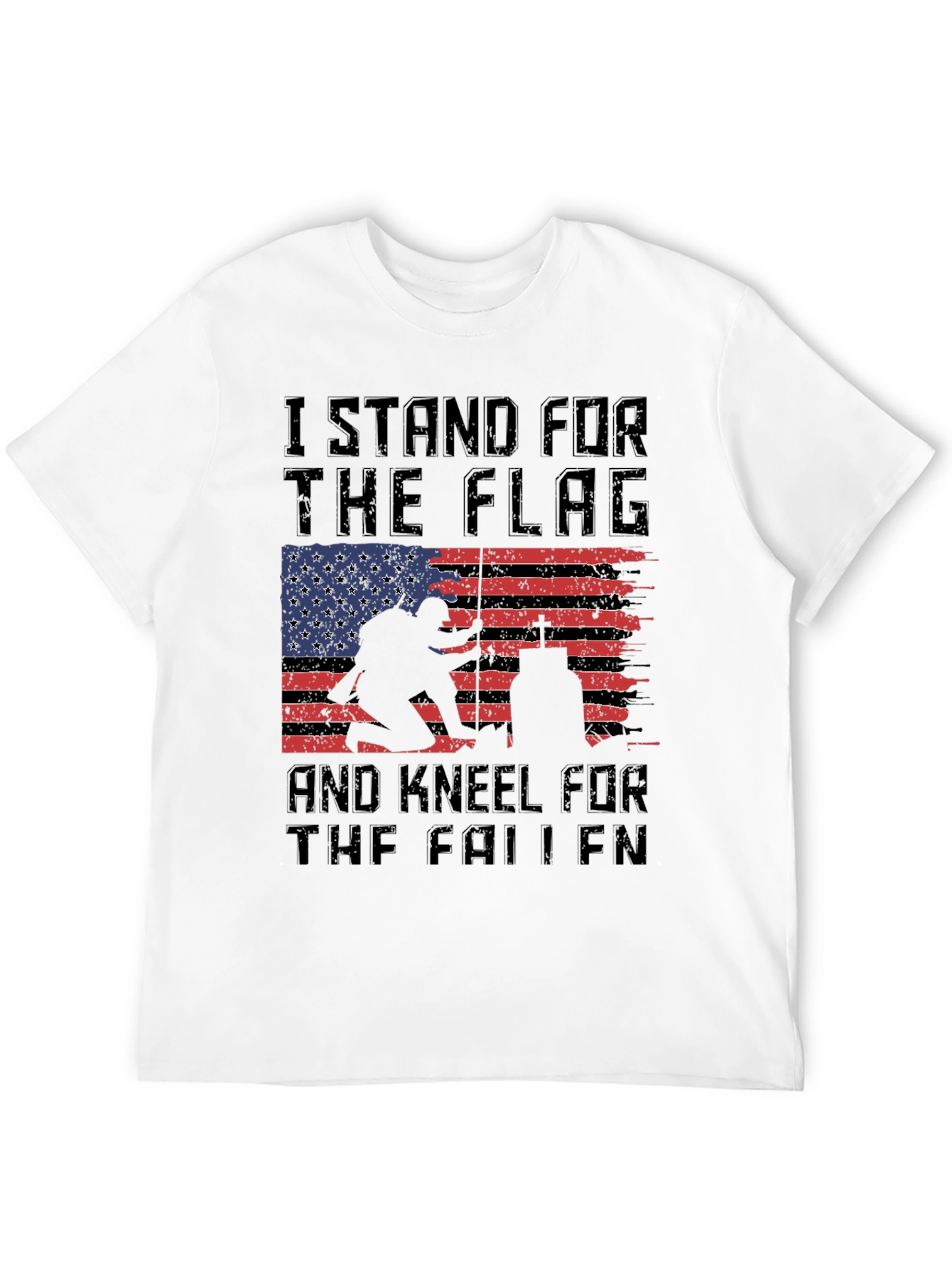 Stand for Flag Kneel for Fallen T-Shirt