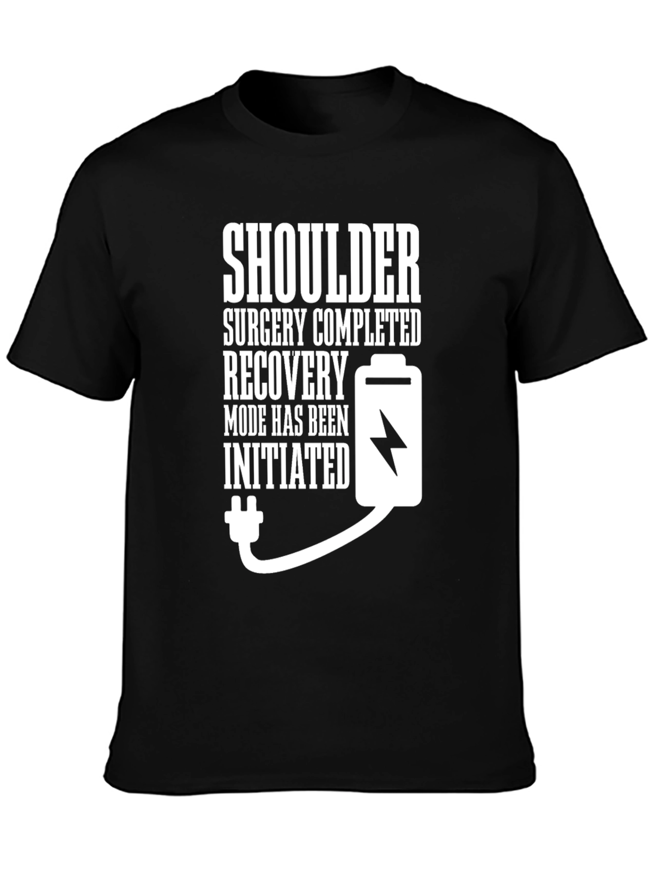 Shoulder Surgery Recovery Mode T-Shirt