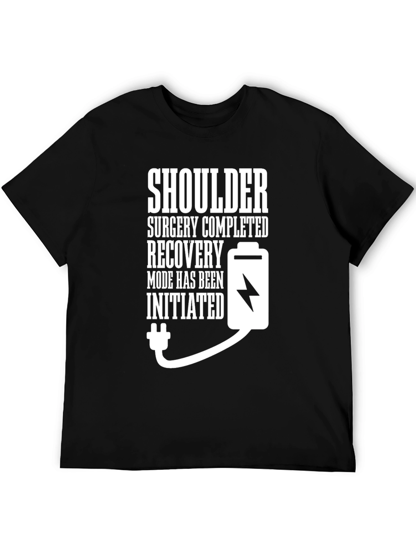Shoulder Surgery Recovery Mode T-Shirt