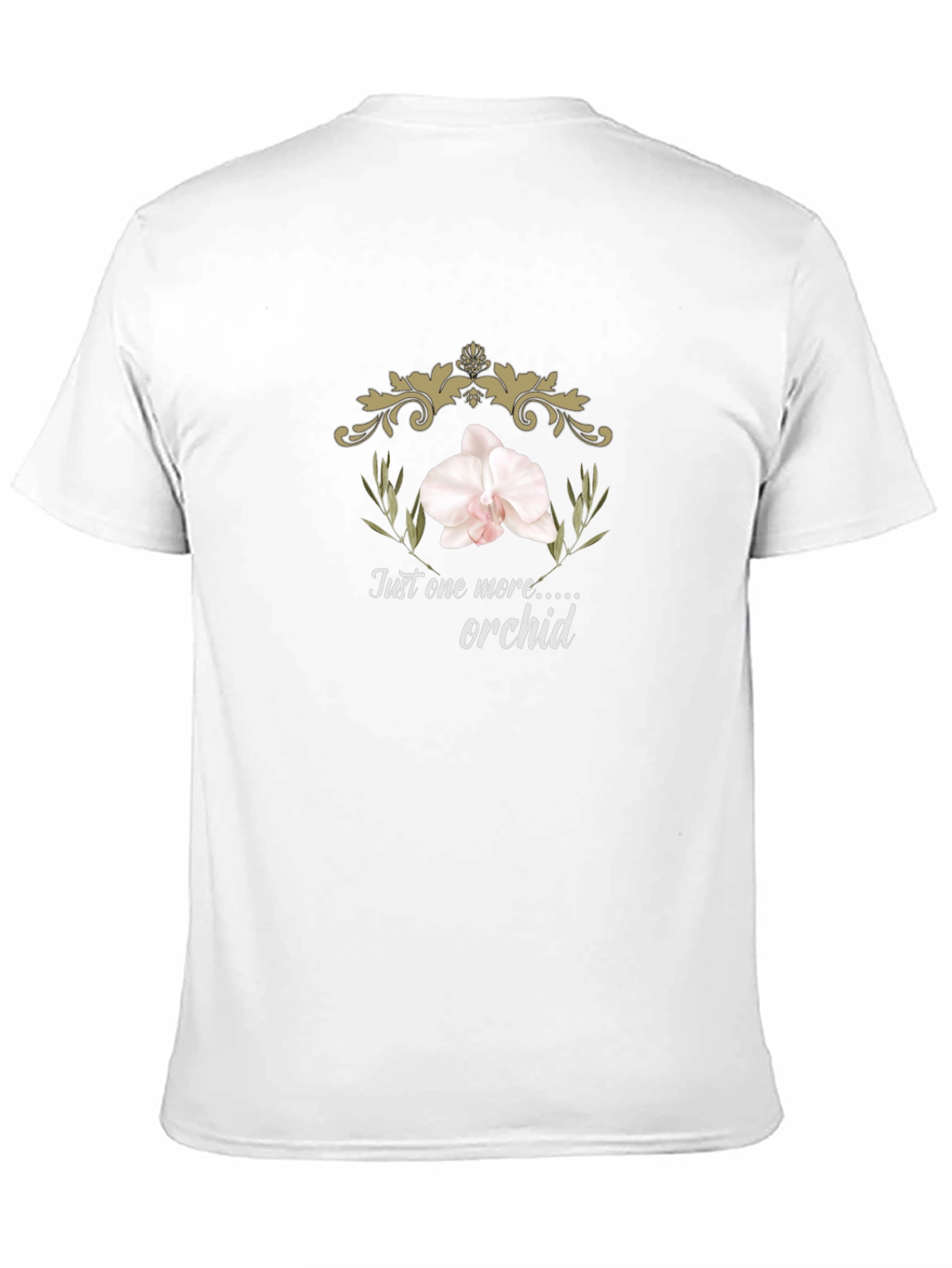 Just One More Orchid Graphic Tee