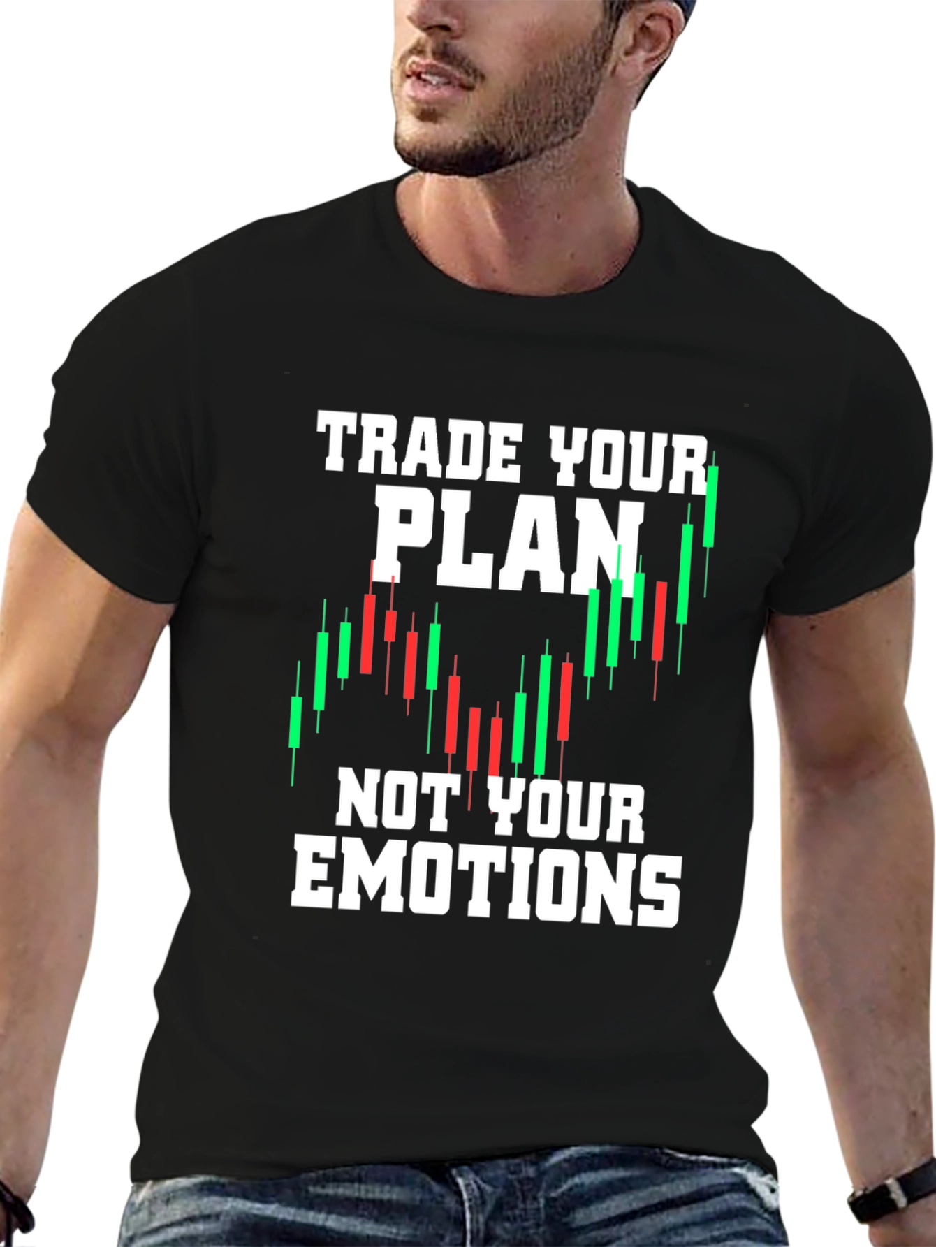 Traders Motto T-Shirt - Trade Your Plan Not Emotions