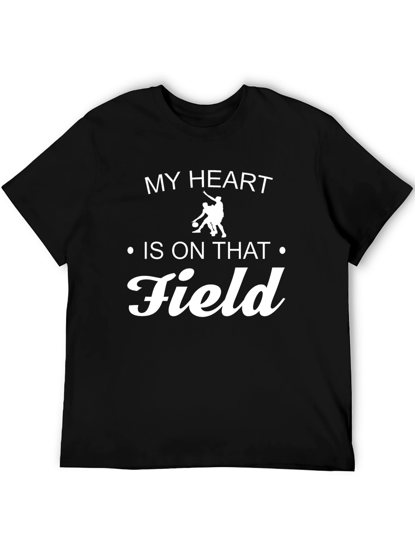 My Heart Is On That Field T-Shirt