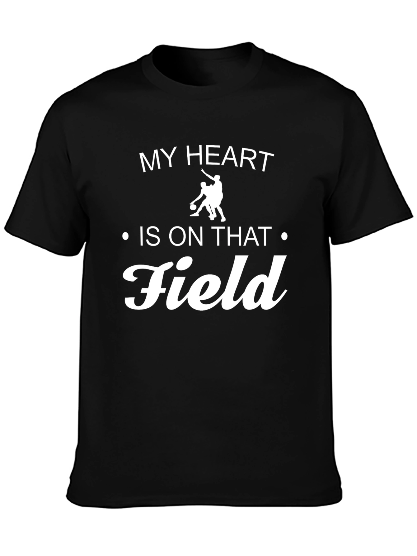 My Heart Is On That Field T-Shirt