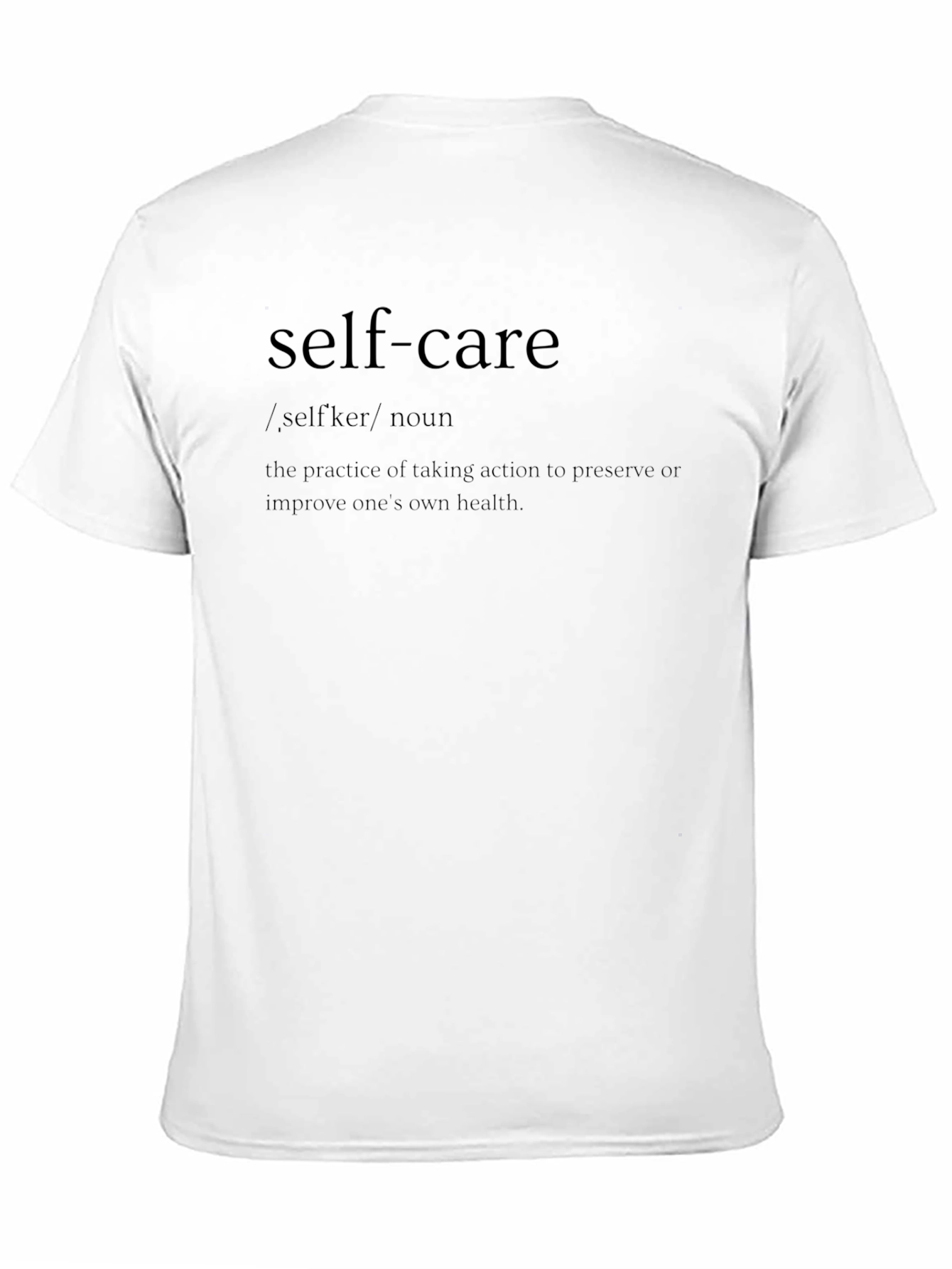 Self-Care Definition T-Shirt