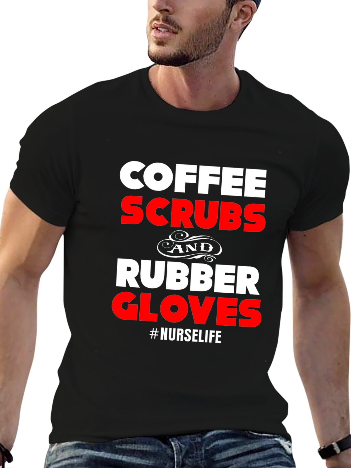 Coffee Scrubs Rubber Gloves Nurse Life Graphic T-Shirt