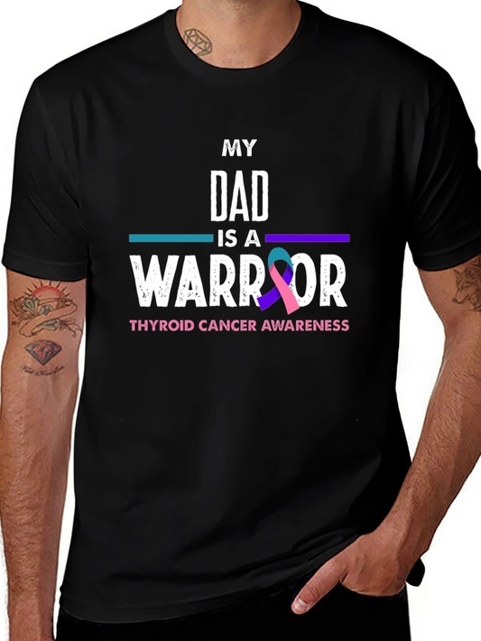Thyroid Cancer Awareness T-Shirt - My Dad Is A Warrior