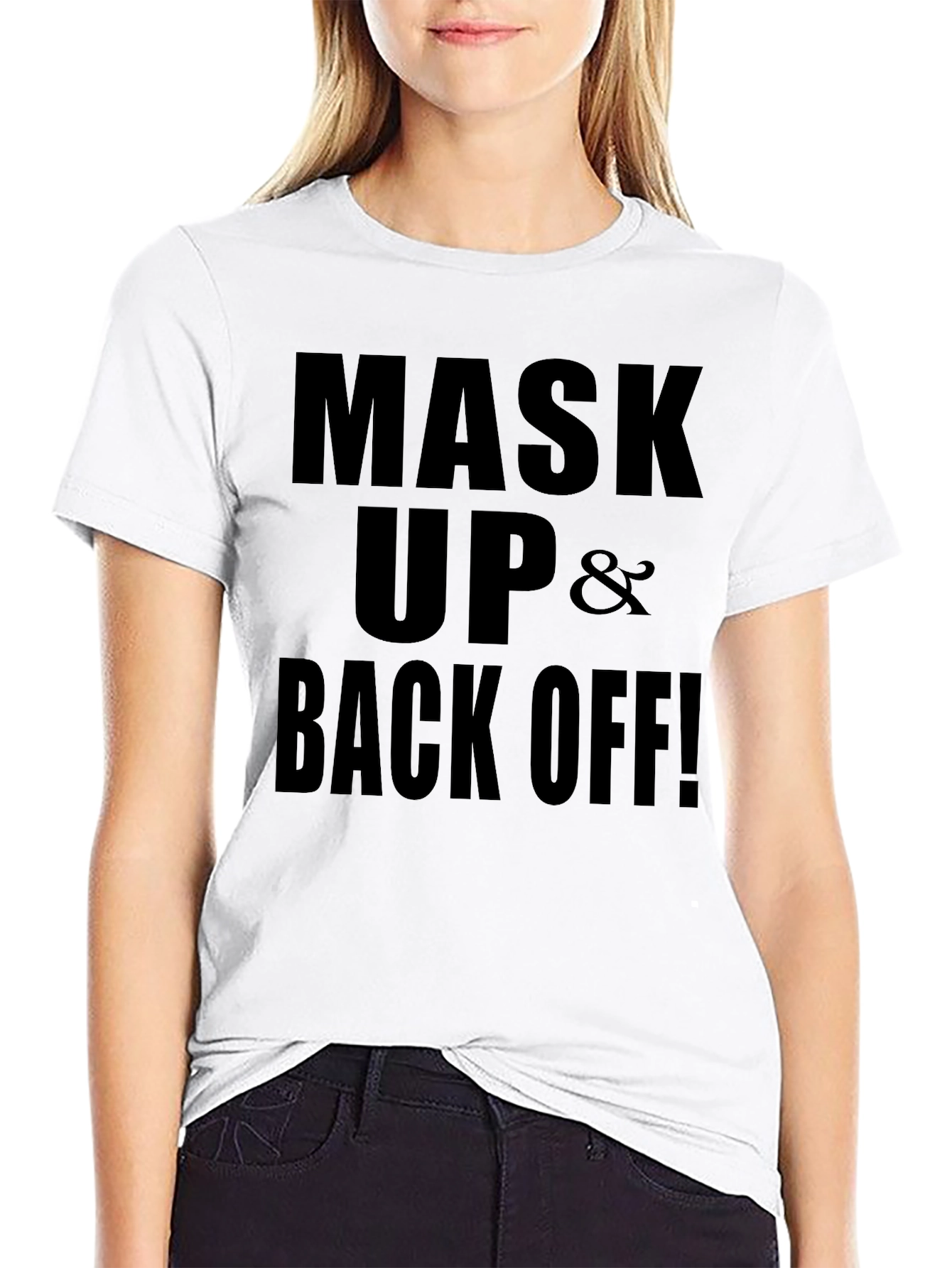 Mask Up and Back Off! Graphic Tee