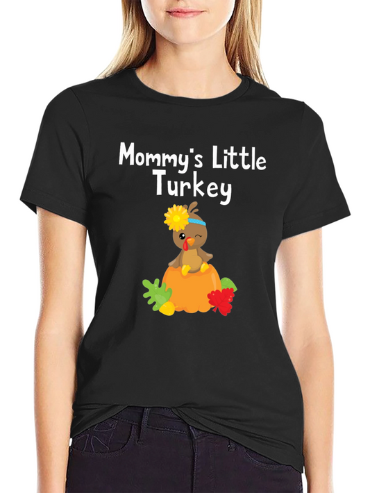 Mommys Little Turkey Thanksgiving T-Shirt