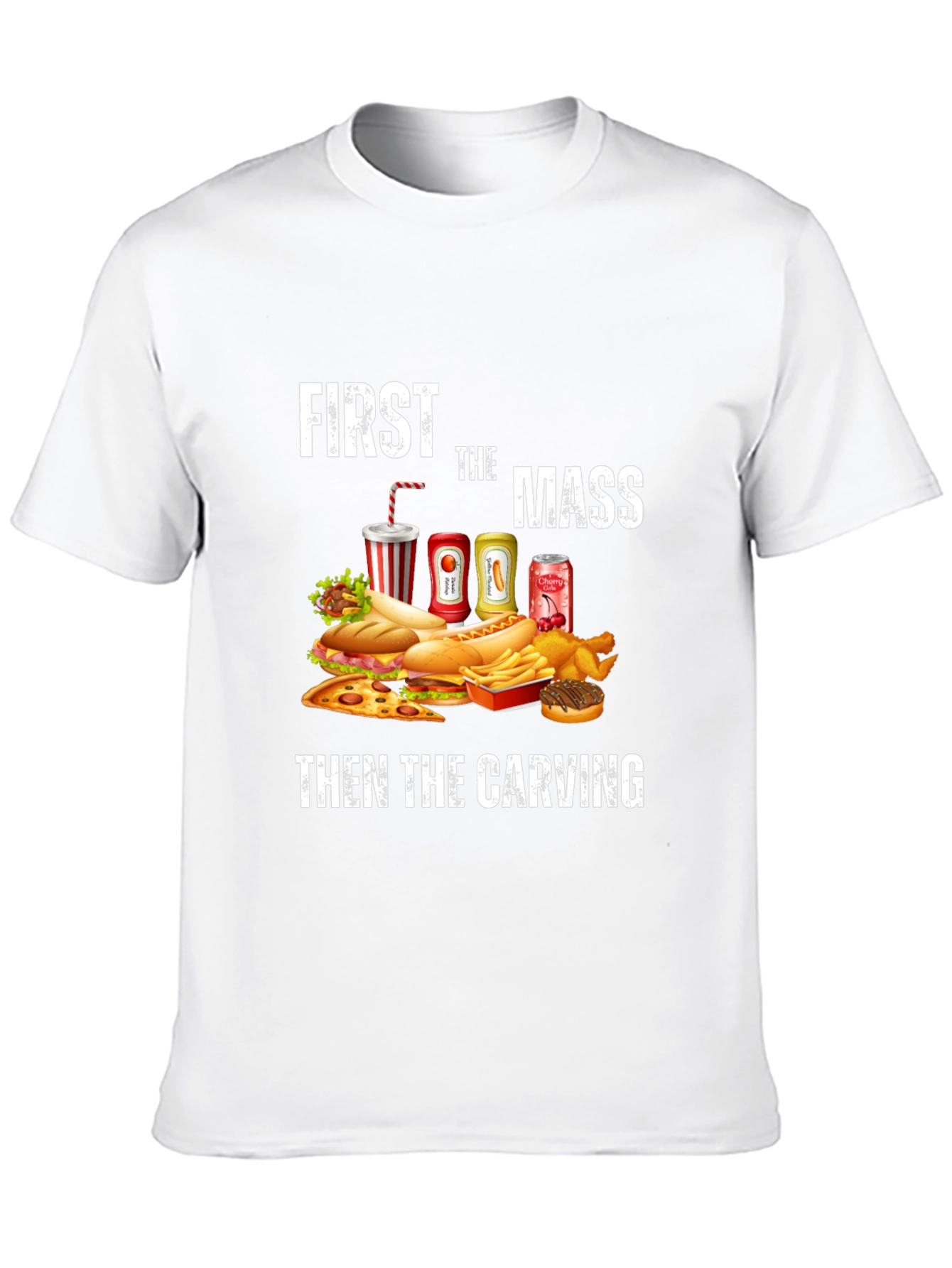 First the Mass Then the Carving T-Shirt