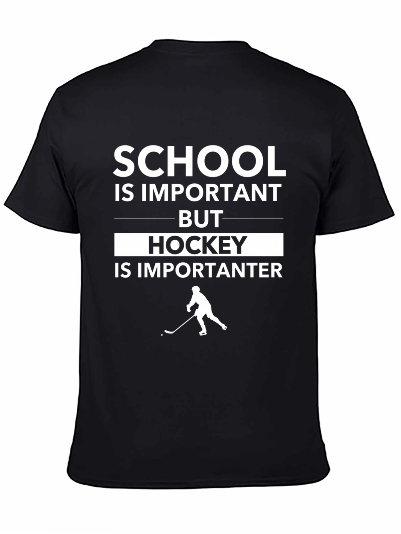 School Important Hockey Importanter T-Shirt