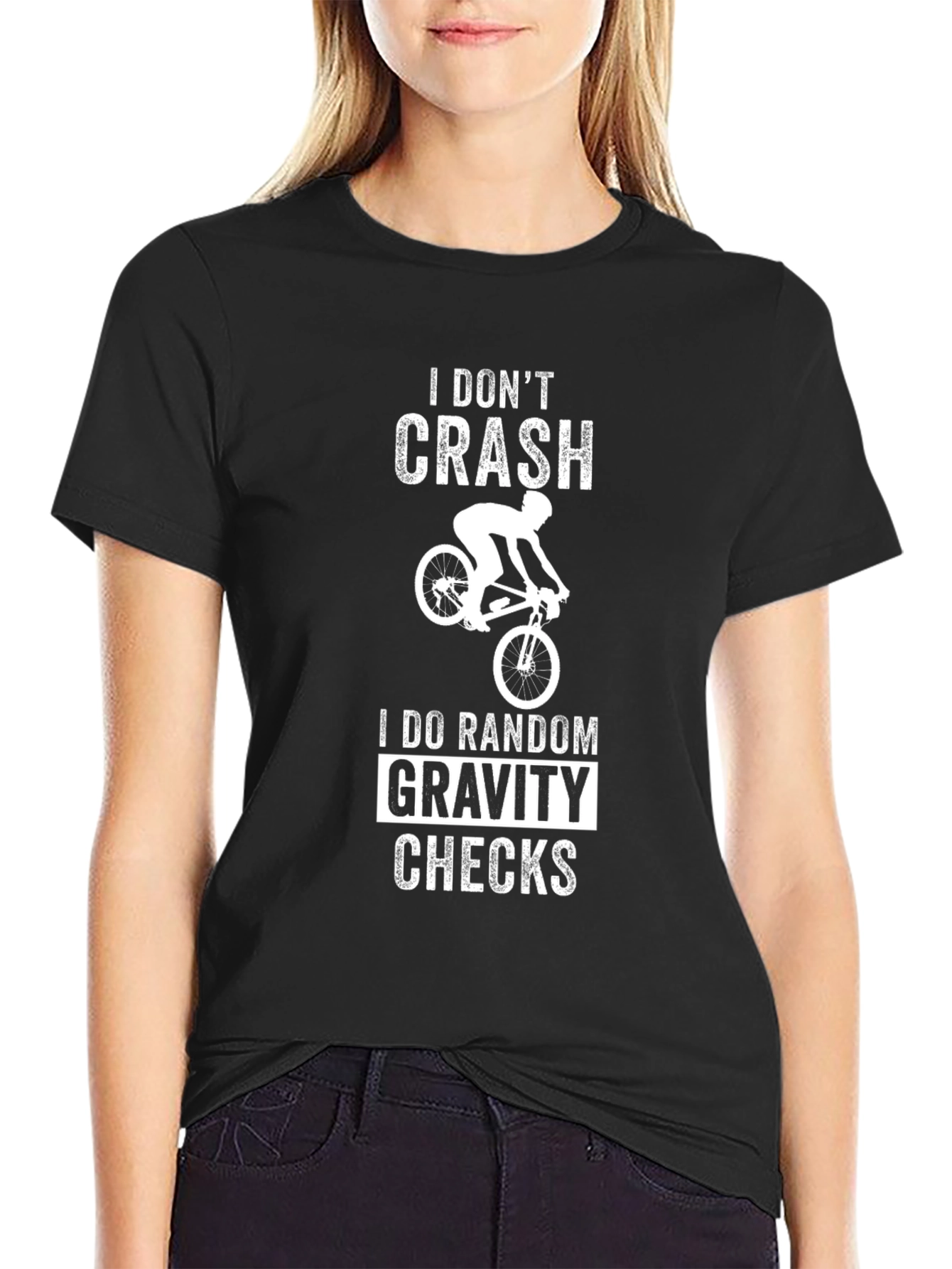 Funny Biker T-Shirt: I Dont Crash Gravity Checks