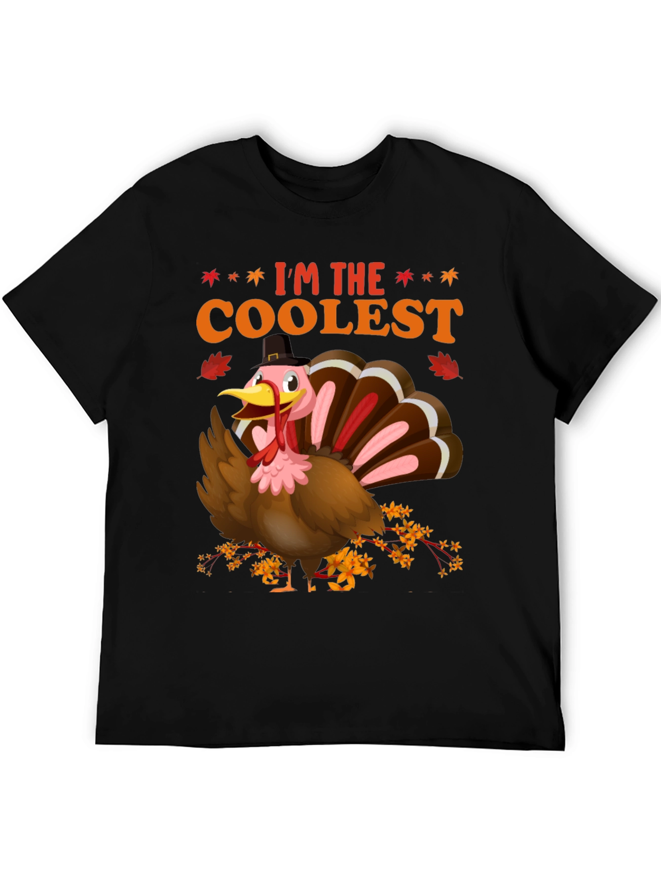 Im The Coolest Turkey Thanksgiving T-Shirt