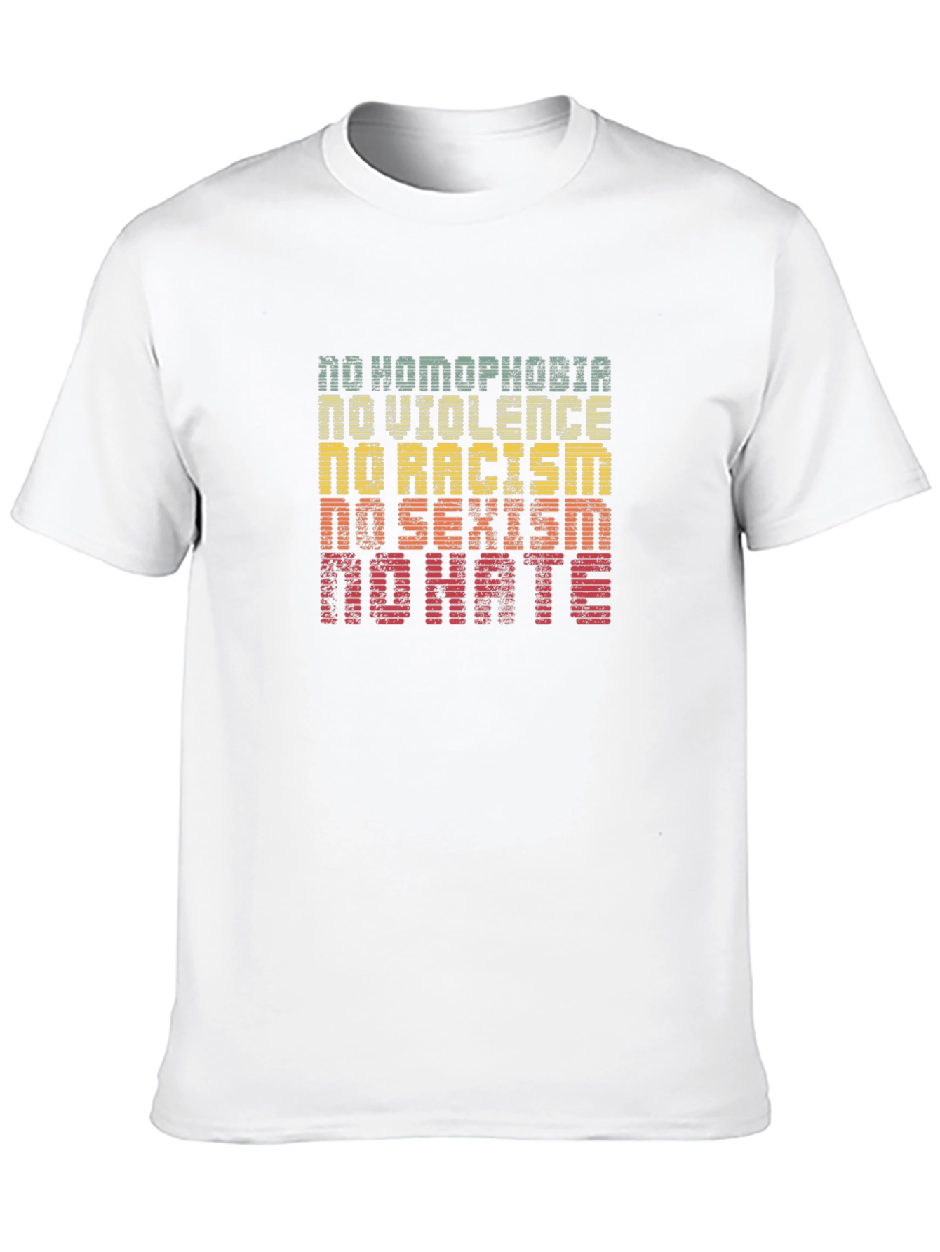 Equality T-Shirt: No Homophobia Racism Sexism Violence Hate