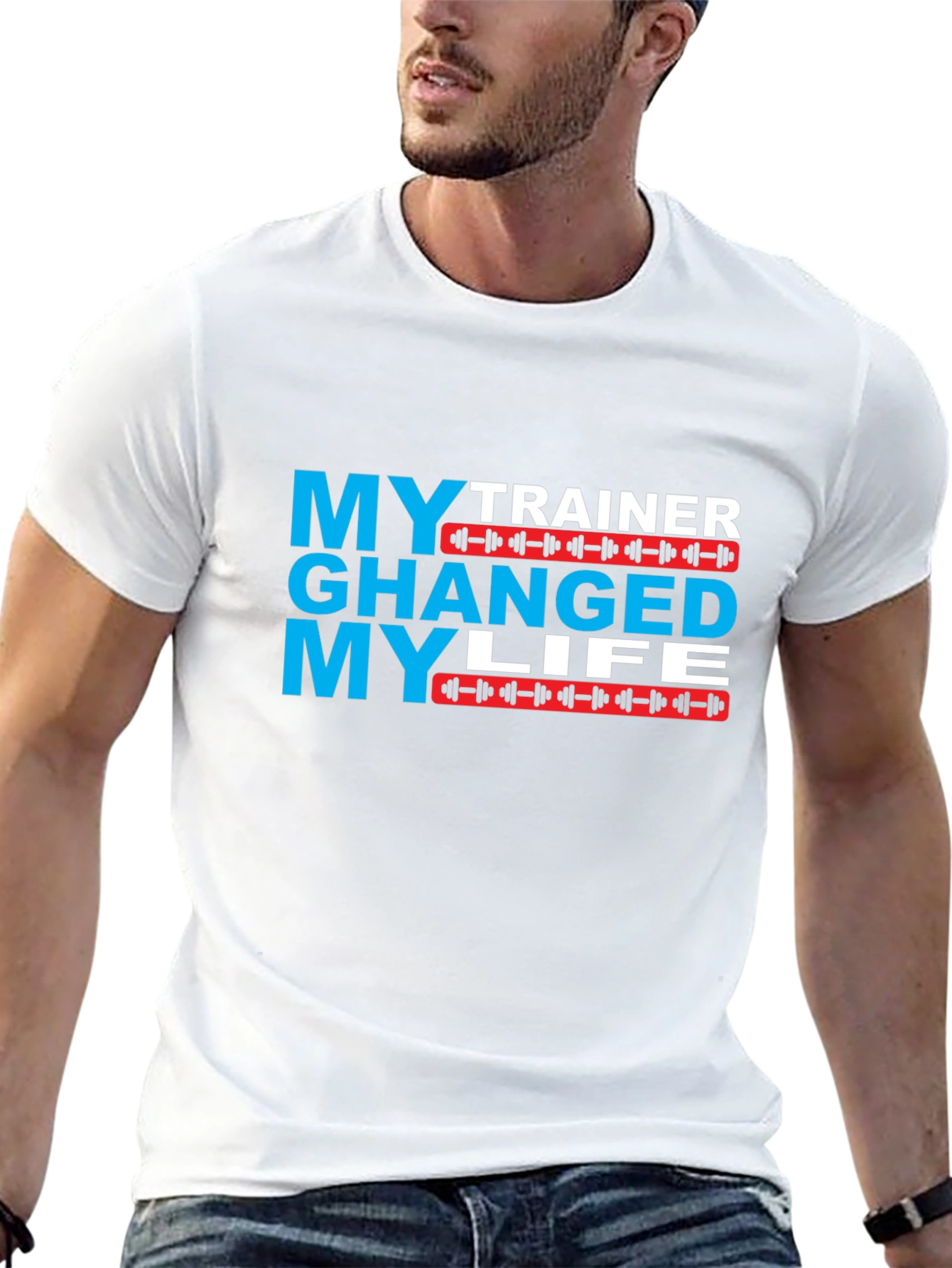 My Trainer Changed My Life Graphic T-Shirt