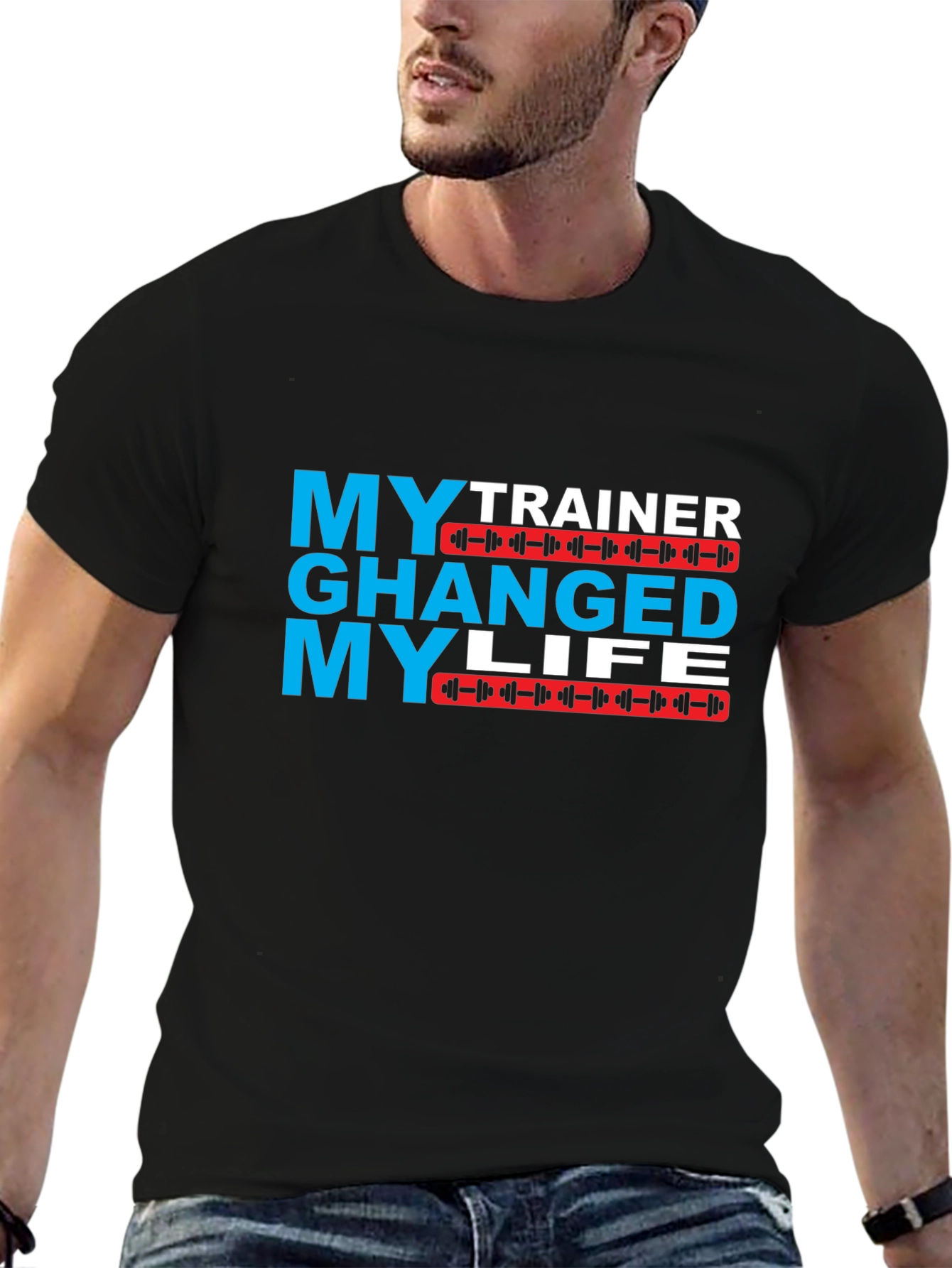 My Trainer Changed My Life Graphic T-Shirt