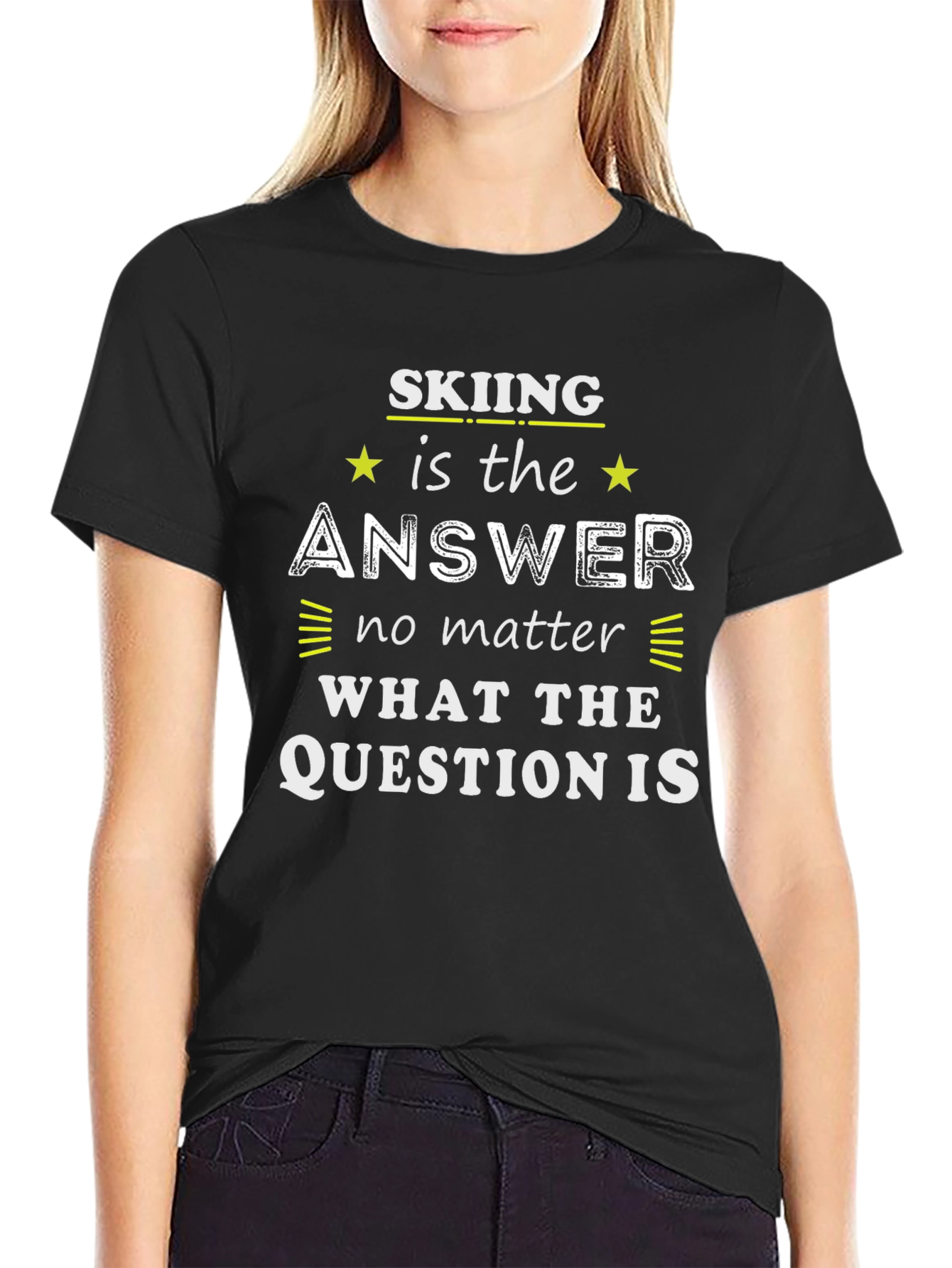 Skiing is The Answer Graphic T-Shirt