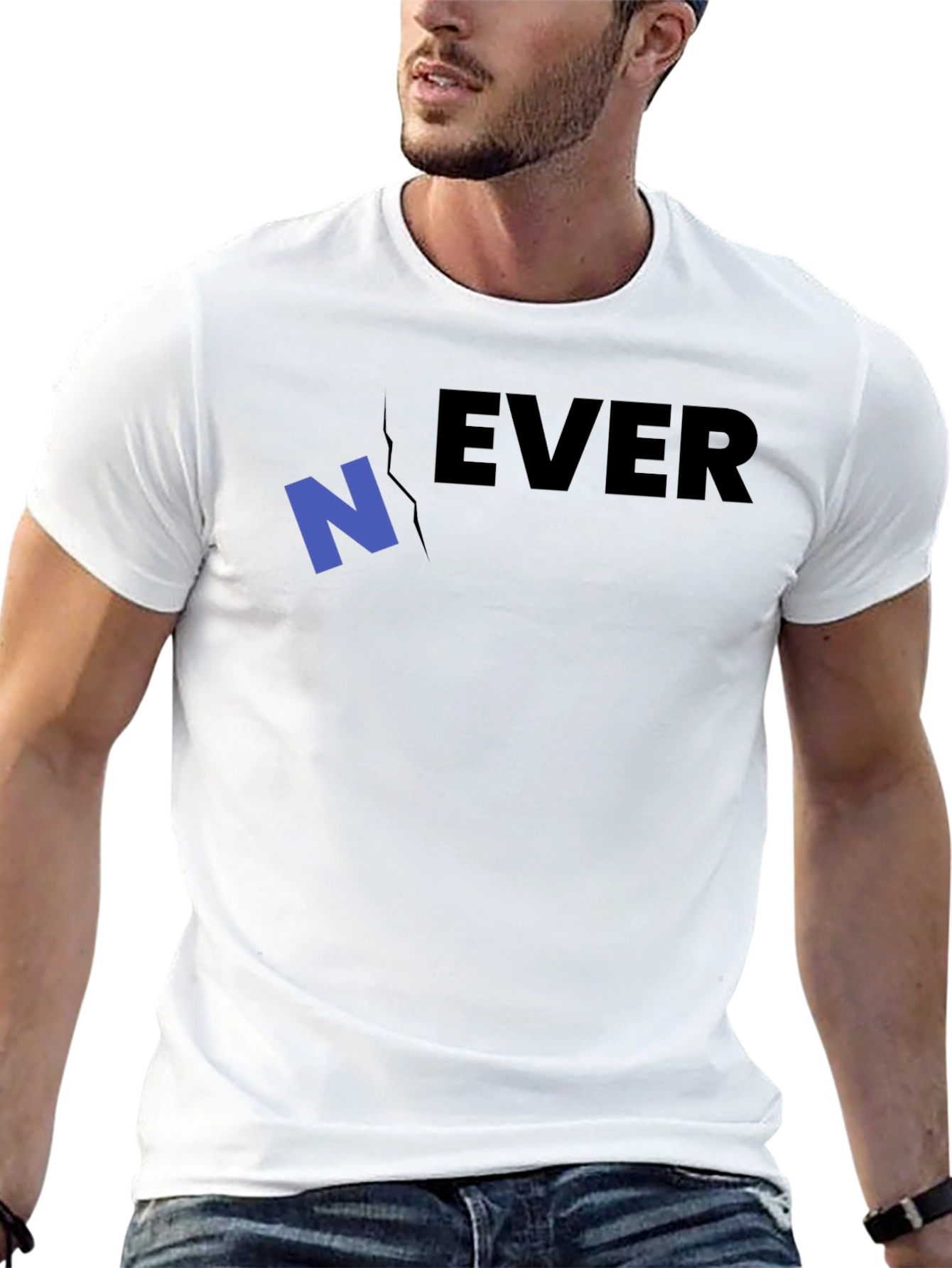 Never Ever T-Shirt - Funny Graphic Tee