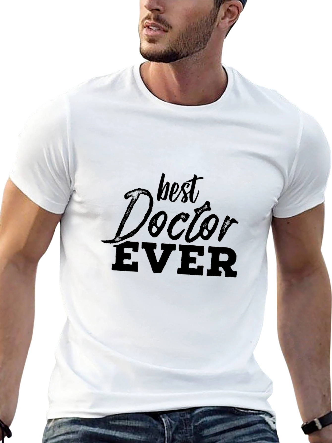 Best Doctor Ever T-Shirt - Soft Cotton Tee