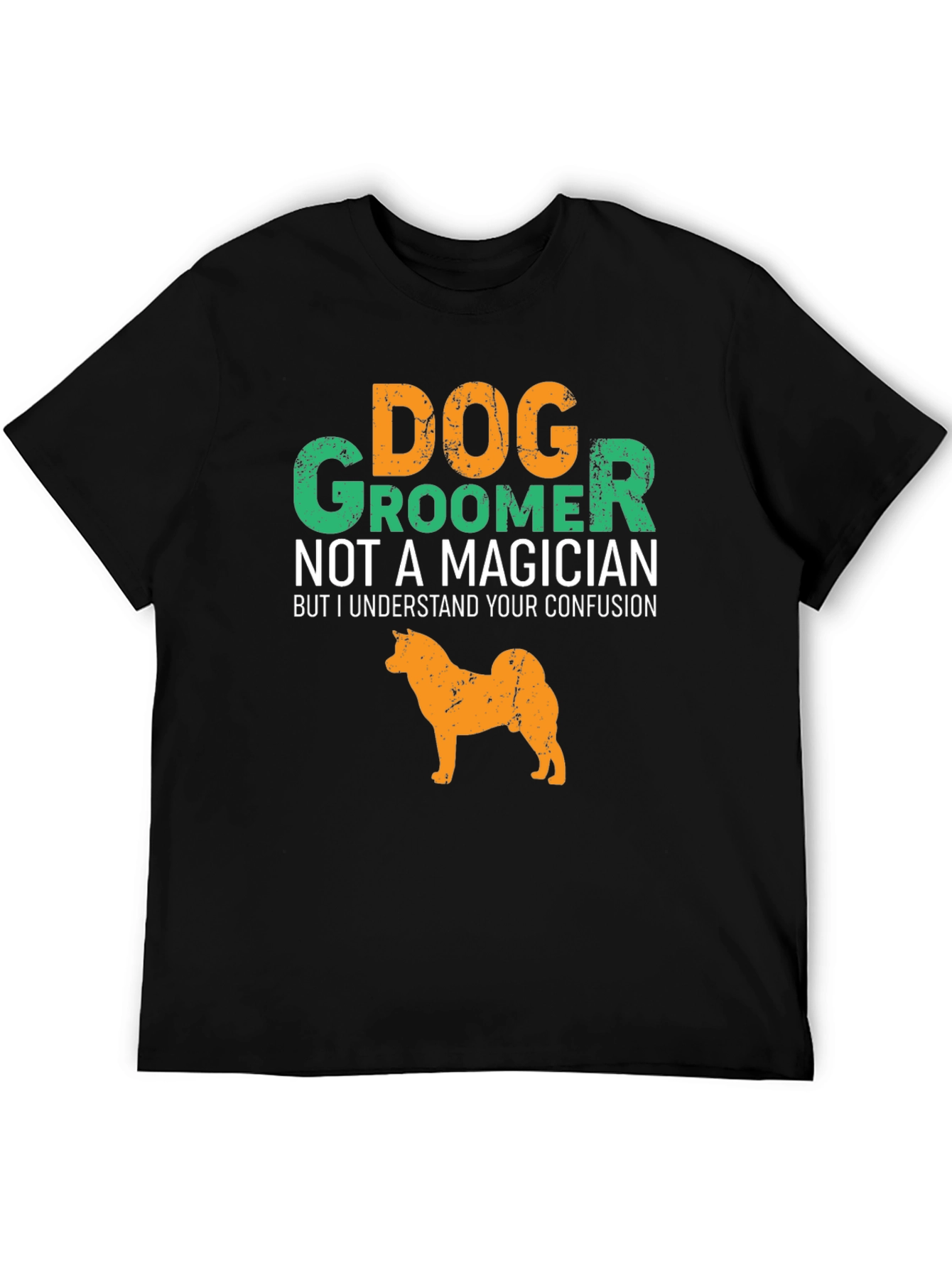 Dog Groomer T-Shirt Funny Dog Graphic Tee