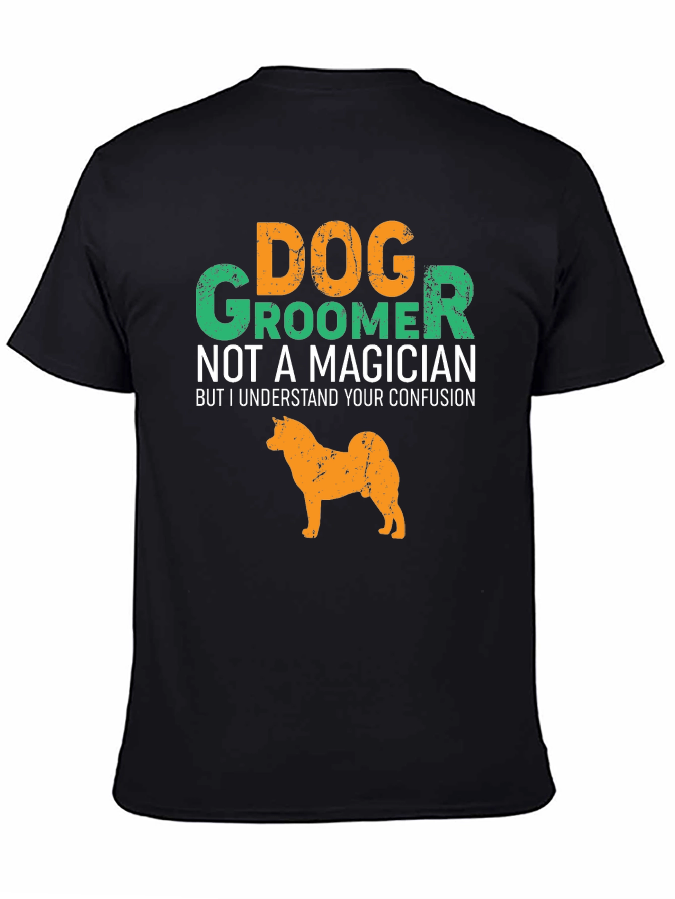 Dog Groomer T-Shirt Funny Dog Graphic Tee